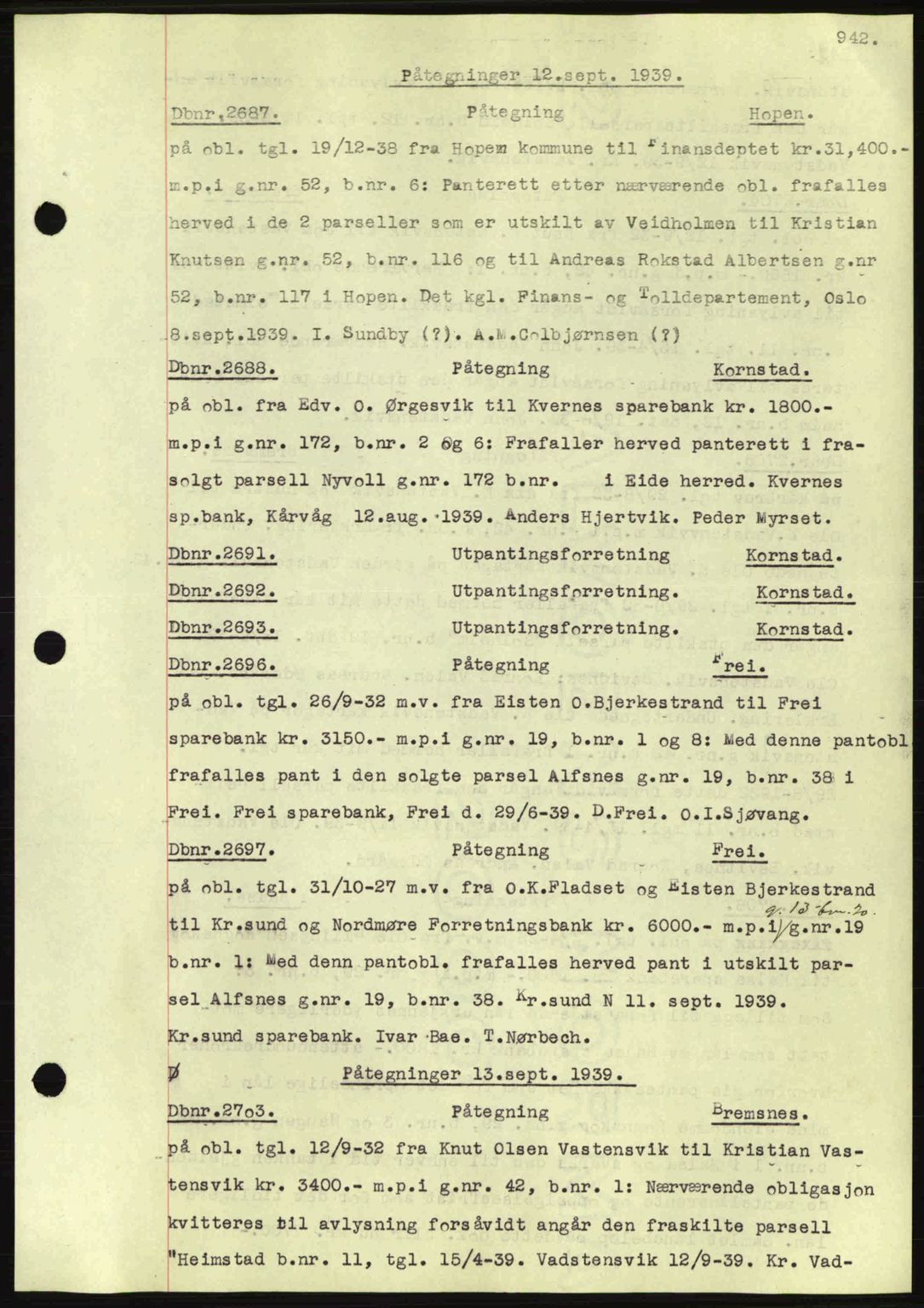 Nordmøre sorenskriveri, AV/SAT-A-4132/1/2/2Ca: Mortgage book no. C80, 1936-1939, Diary no: : 2687/1939