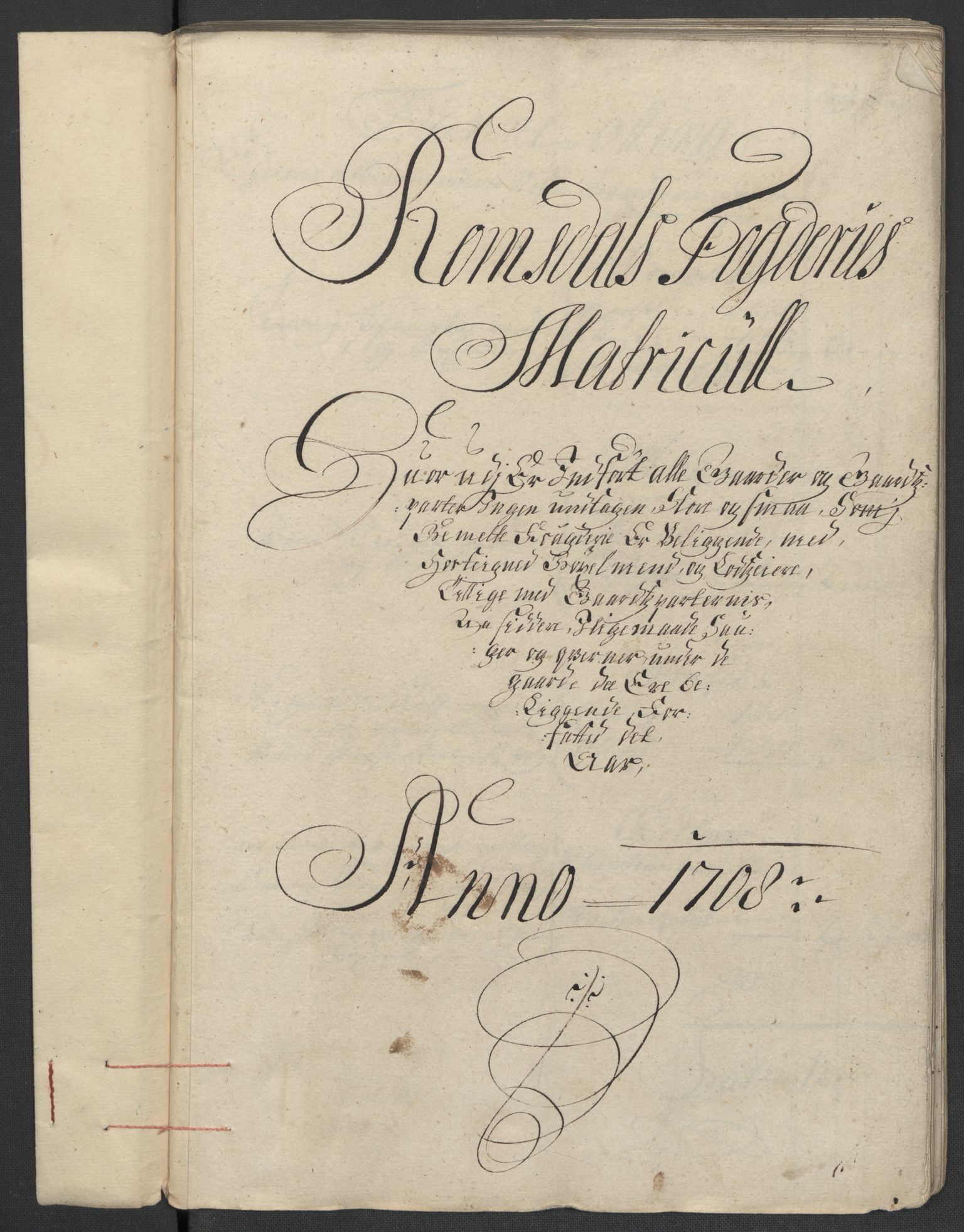 Rentekammeret inntil 1814, Reviderte regnskaper, Fogderegnskap, RA/EA-4092/R55/L3658: Fogderegnskap Romsdal, 1707-1708, p. 187