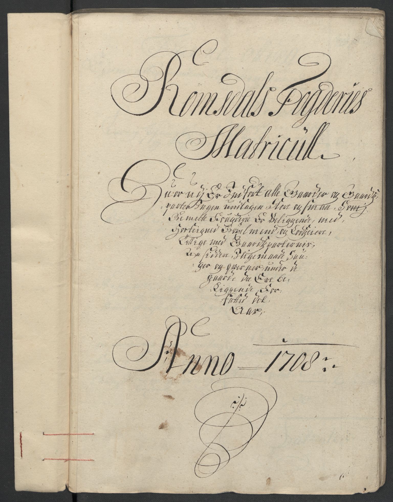 Rentekammeret inntil 1814, Reviderte regnskaper, Fogderegnskap, AV/RA-EA-4092/R55/L3658: Fogderegnskap Romsdal, 1707-1708, p. 187