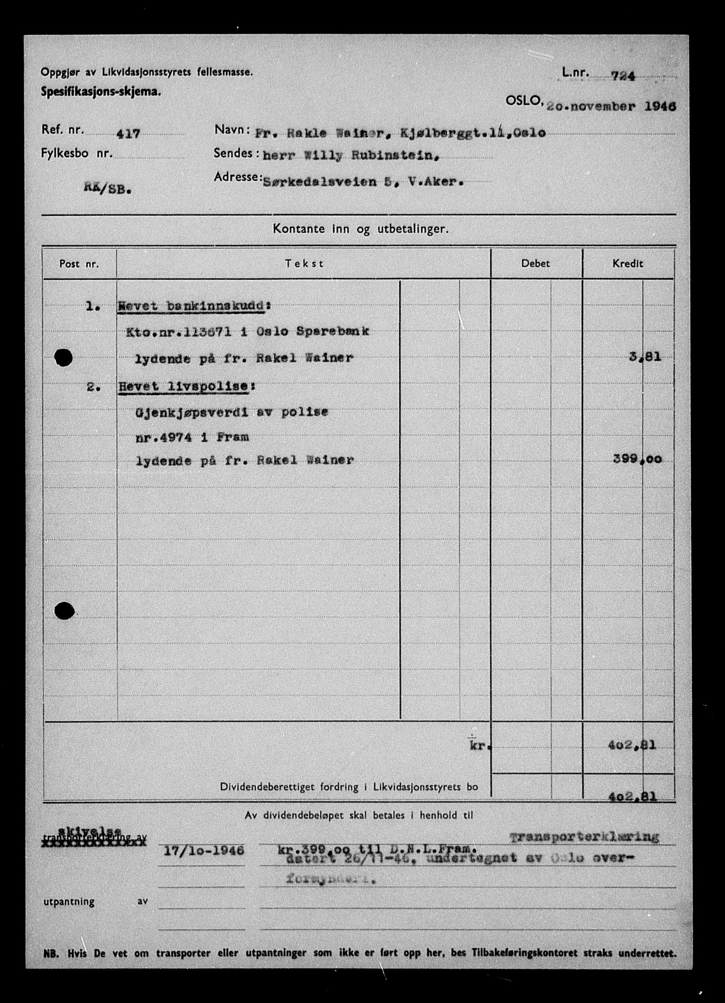 Justisdepartementet, Tilbakeføringskontoret for inndratte formuer, AV/RA-S-1564/H/Hc/Hcc/L0985: --, 1945-1947, p. 235