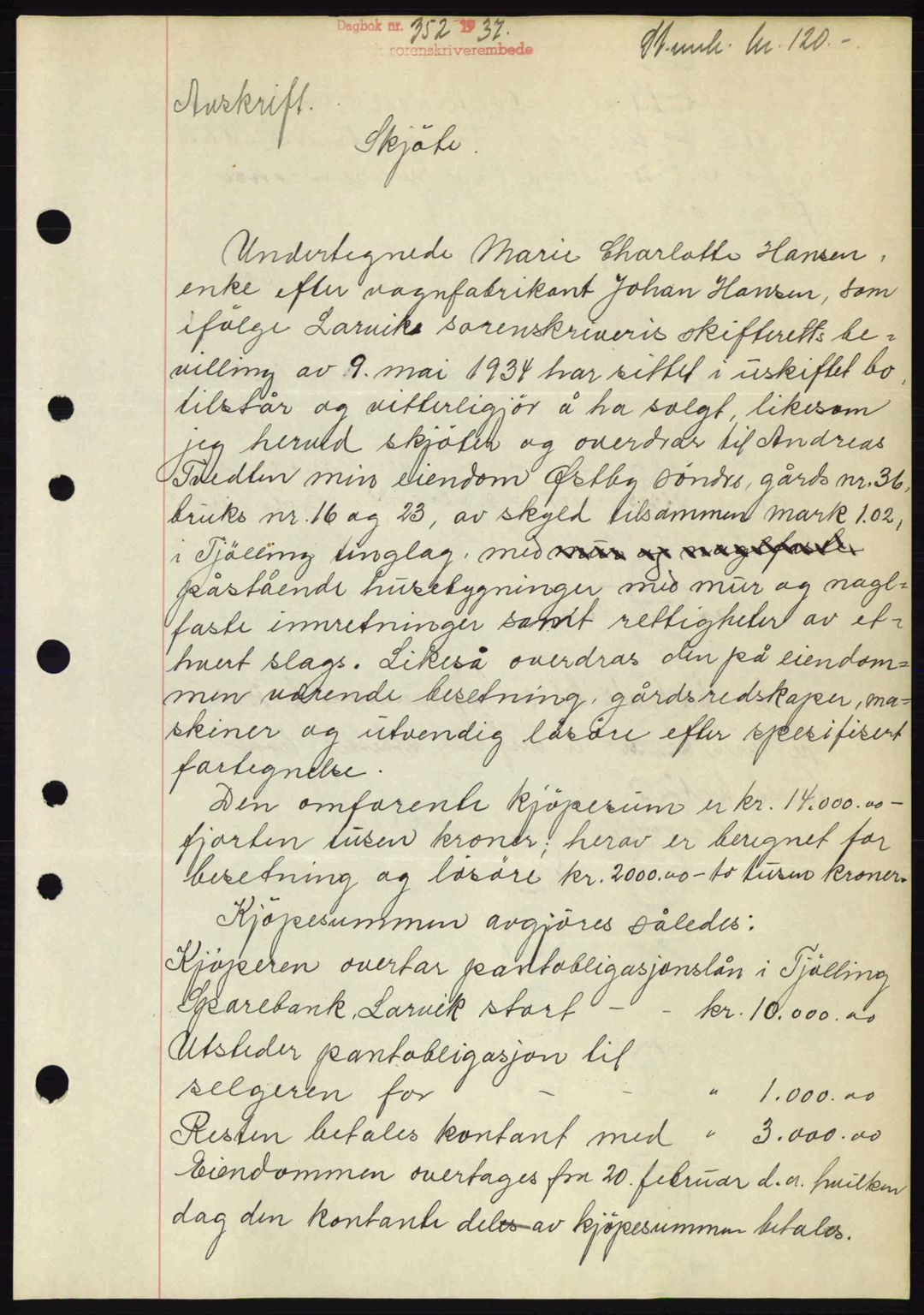 Larvik sorenskriveri, SAKO/A-83/G/Ga/Gab/L0067: Mortgage book no. A-1, 1936-1937, Diary no: : 352/1937