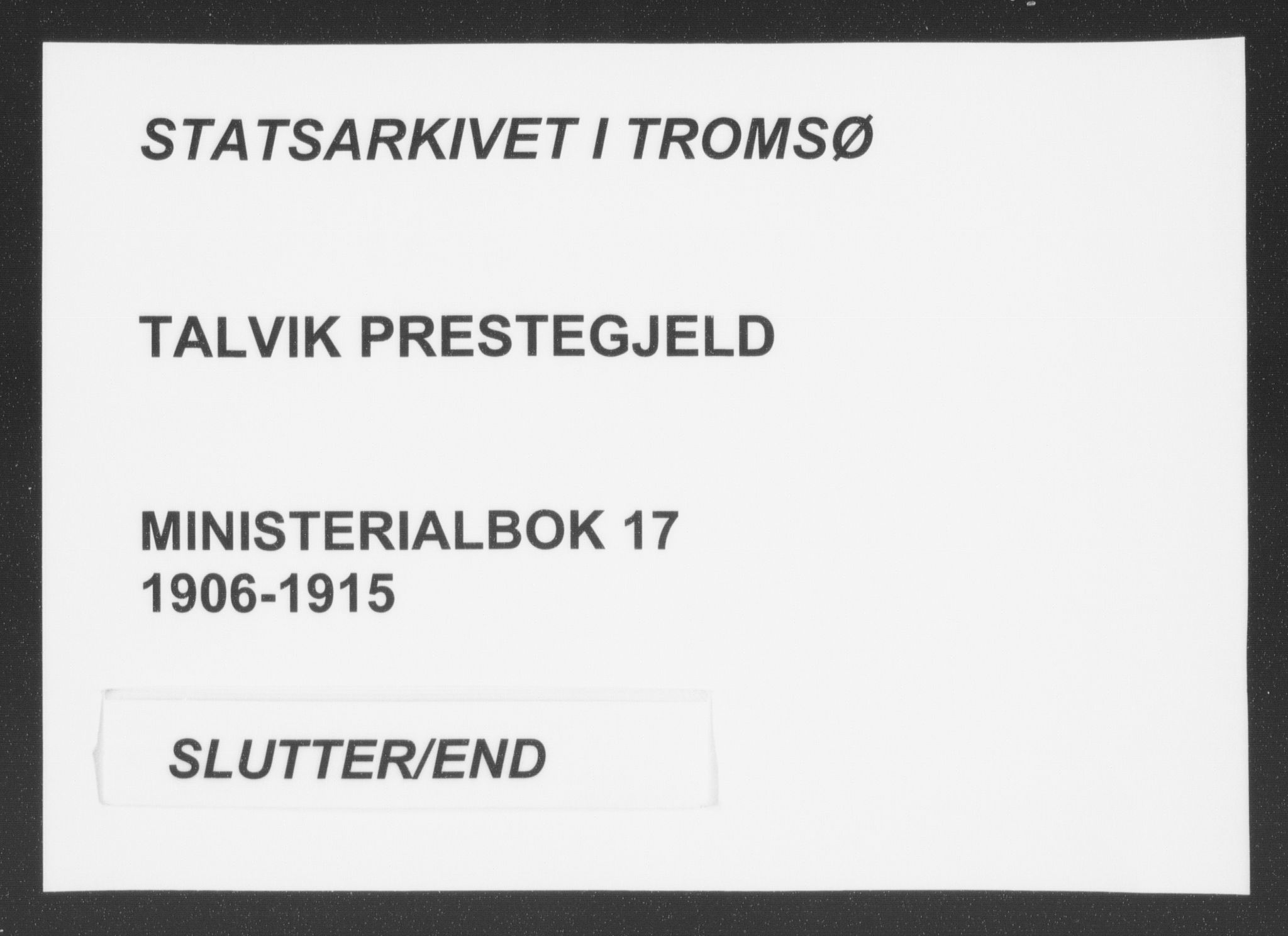 Talvik sokneprestkontor, SATØ/S-1337/H/Ha/L0017kirke: Parish register (official) no. 17, 1906-1915