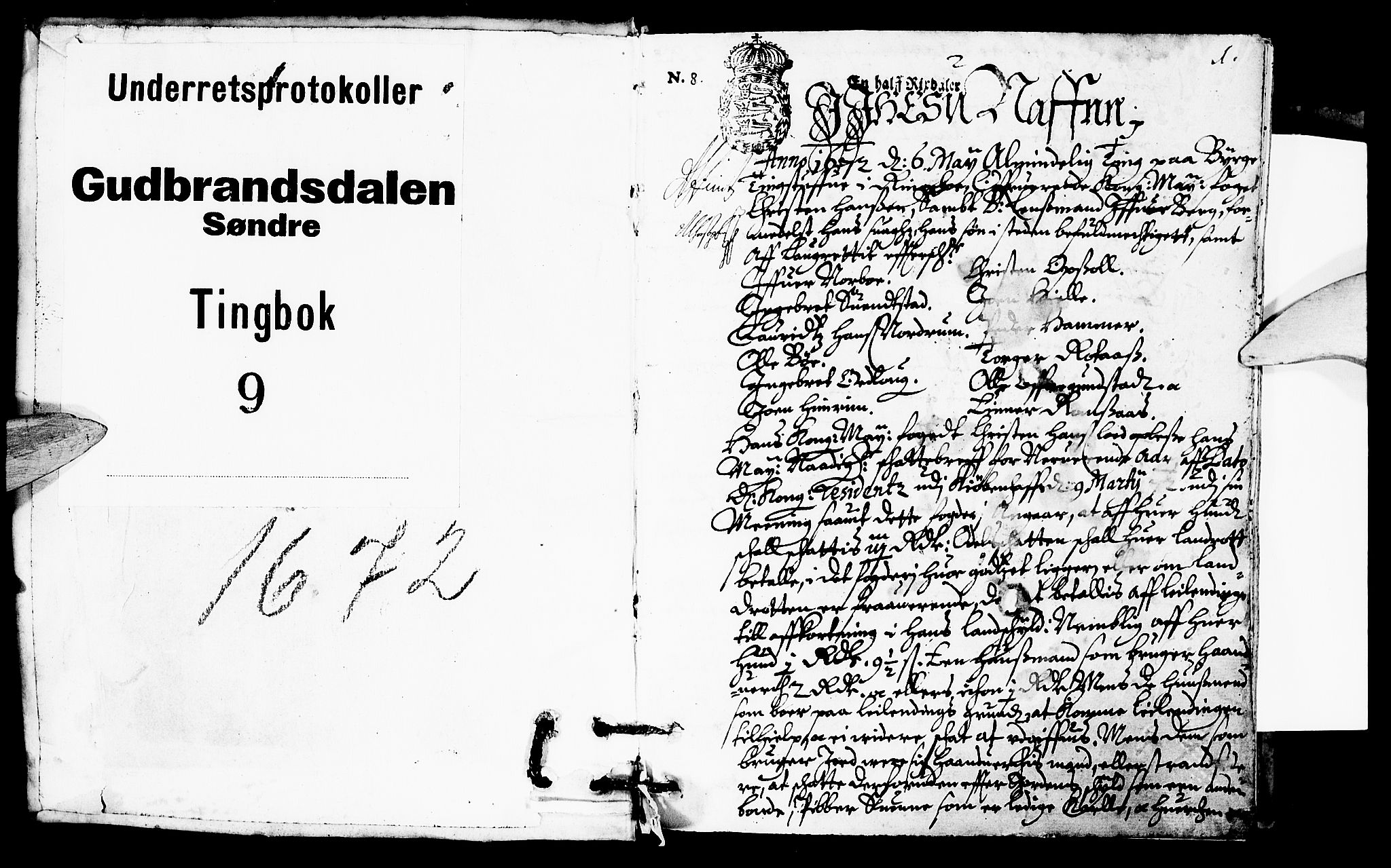Sorenskriverier i Gudbrandsdalen, SAH/TING-036/G/Gb/Gbb/L0009: Tingbok - Sør-Gudbrandsdal, 1672, p. 0b-1a