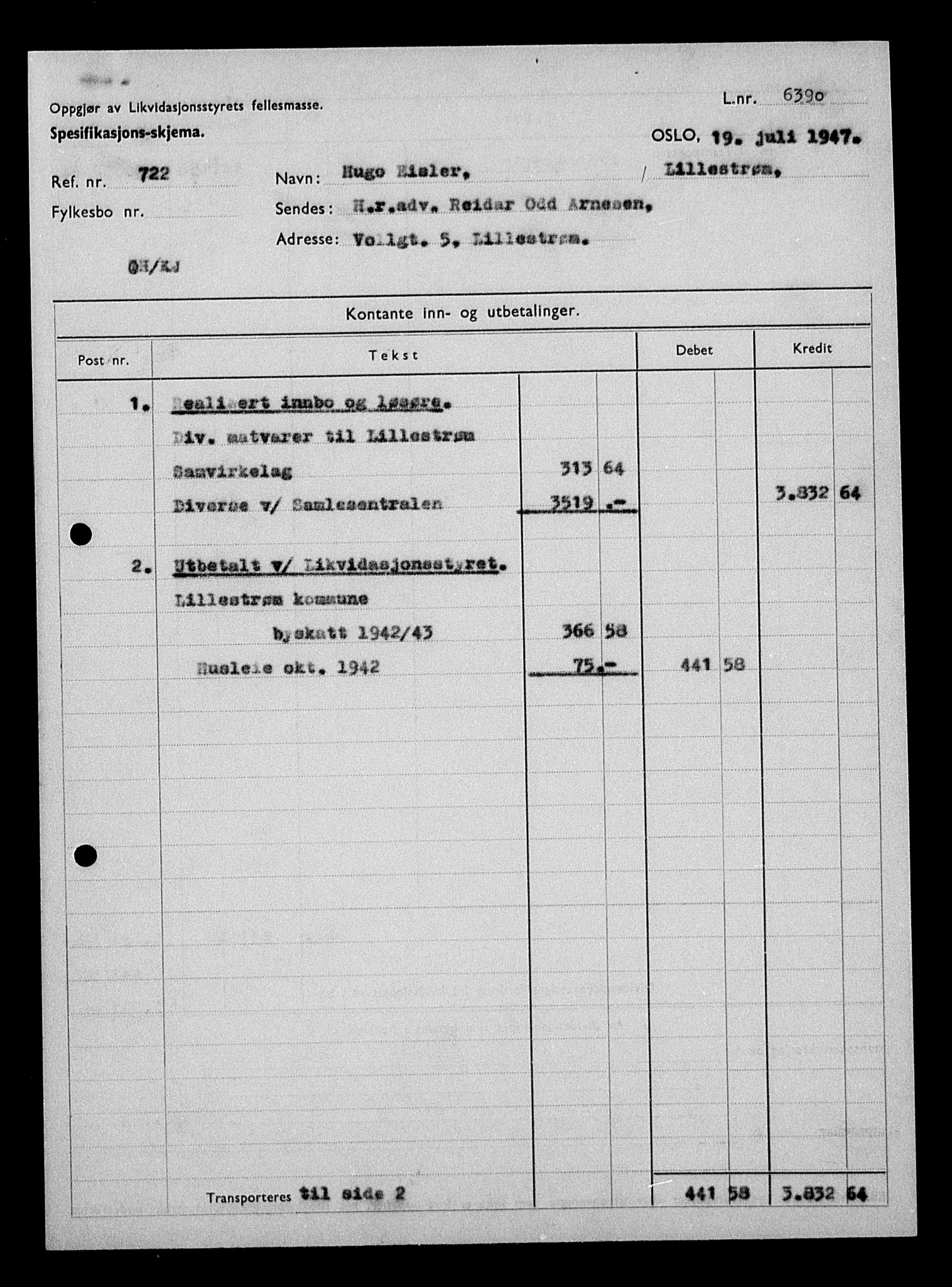 Justisdepartementet, Tilbakeføringskontoret for inndratte formuer, AV/RA-S-1564/H/Hc/Hcc/L0933: --, 1945-1947, p. 5