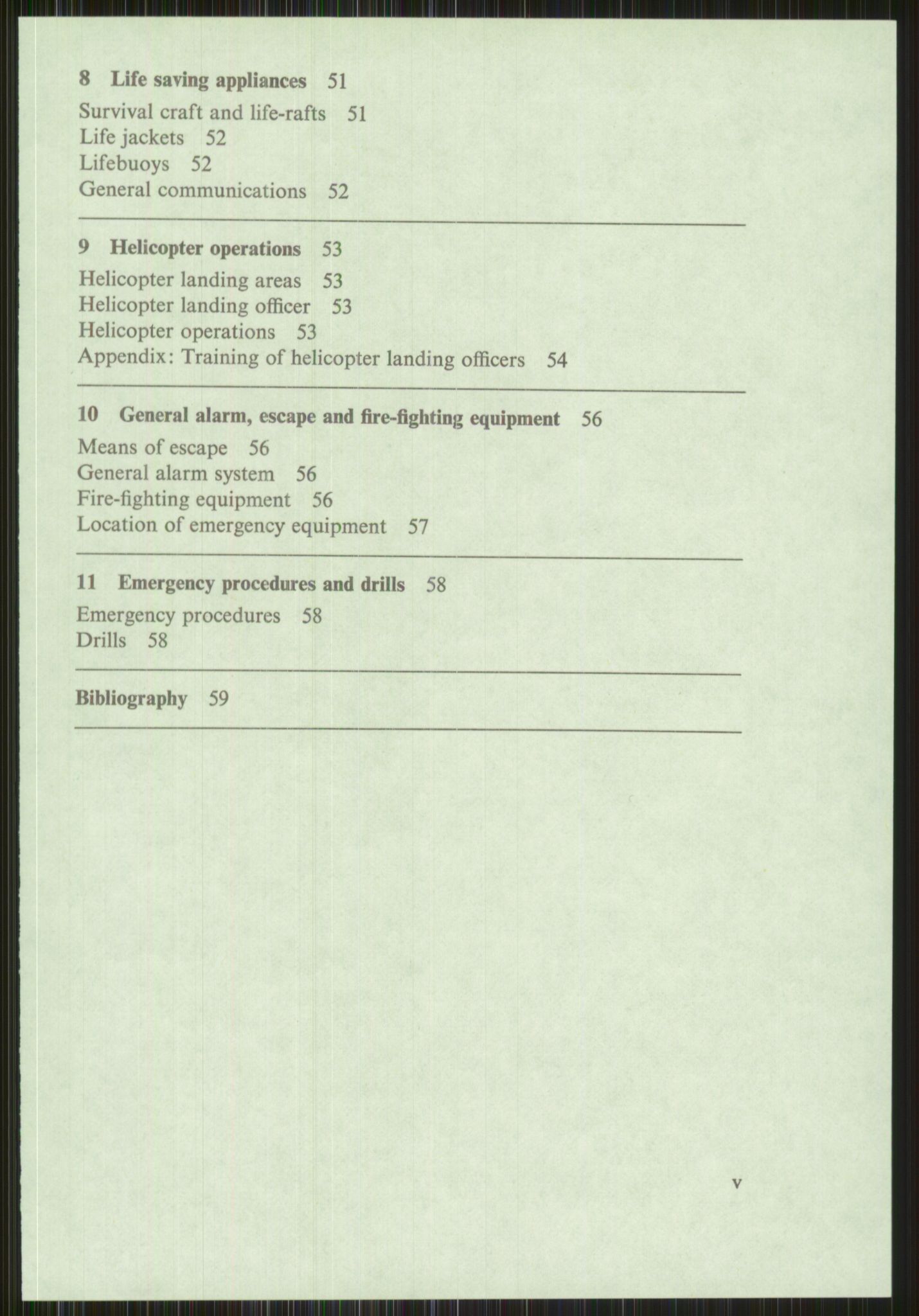 Justisdepartementet, Granskningskommisjonen ved Alexander Kielland-ulykken 27.3.1980, AV/RA-S-1165/D/L0015: L Health and Safety Executive (Doku.liste + L1 av 1)/M Lloyds Register (Doku.liste + M1-M5 av 10)/ N Redningsutstyr (Doku.liste + N1-N43 av 43) , 1980-1981, p. 12