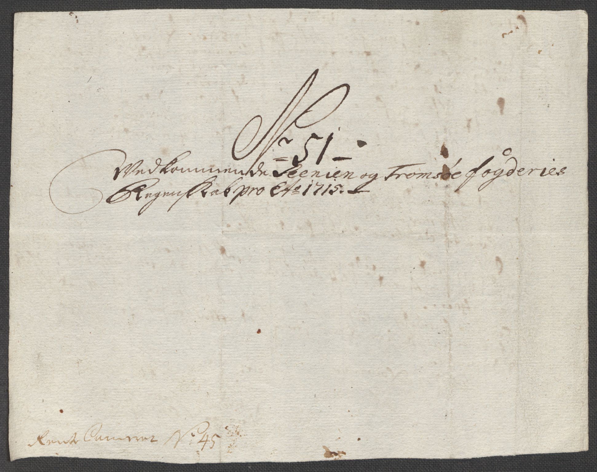 Rentekammeret inntil 1814, Reviderte regnskaper, Fogderegnskap, AV/RA-EA-4092/R68/L4761: Fogderegnskap Senja og Troms, 1715, p. 253