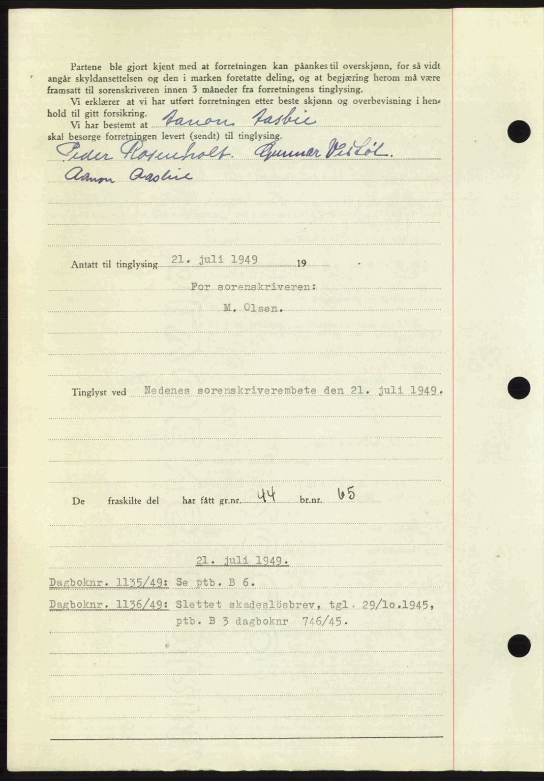 Nedenes sorenskriveri, AV/SAK-1221-0006/G/Gb/Gba/L0061: Mortgage book no. A13, 1949-1949, Diary no: : 1134/1949