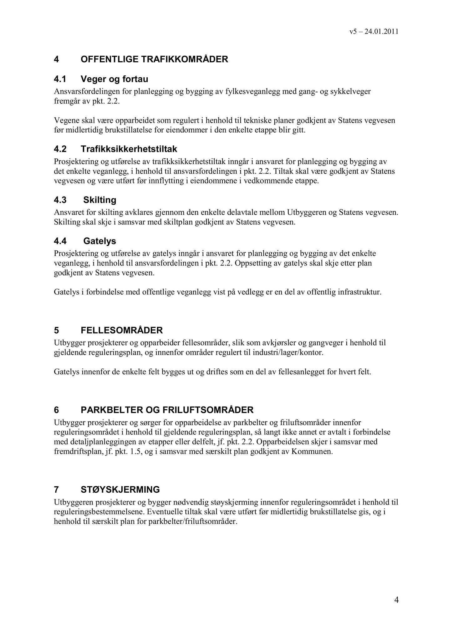 Klæbu Kommune, TRKO/KK/01-KS/L004: Kommunestyret - Møtedokumenter, 2011, p. 36