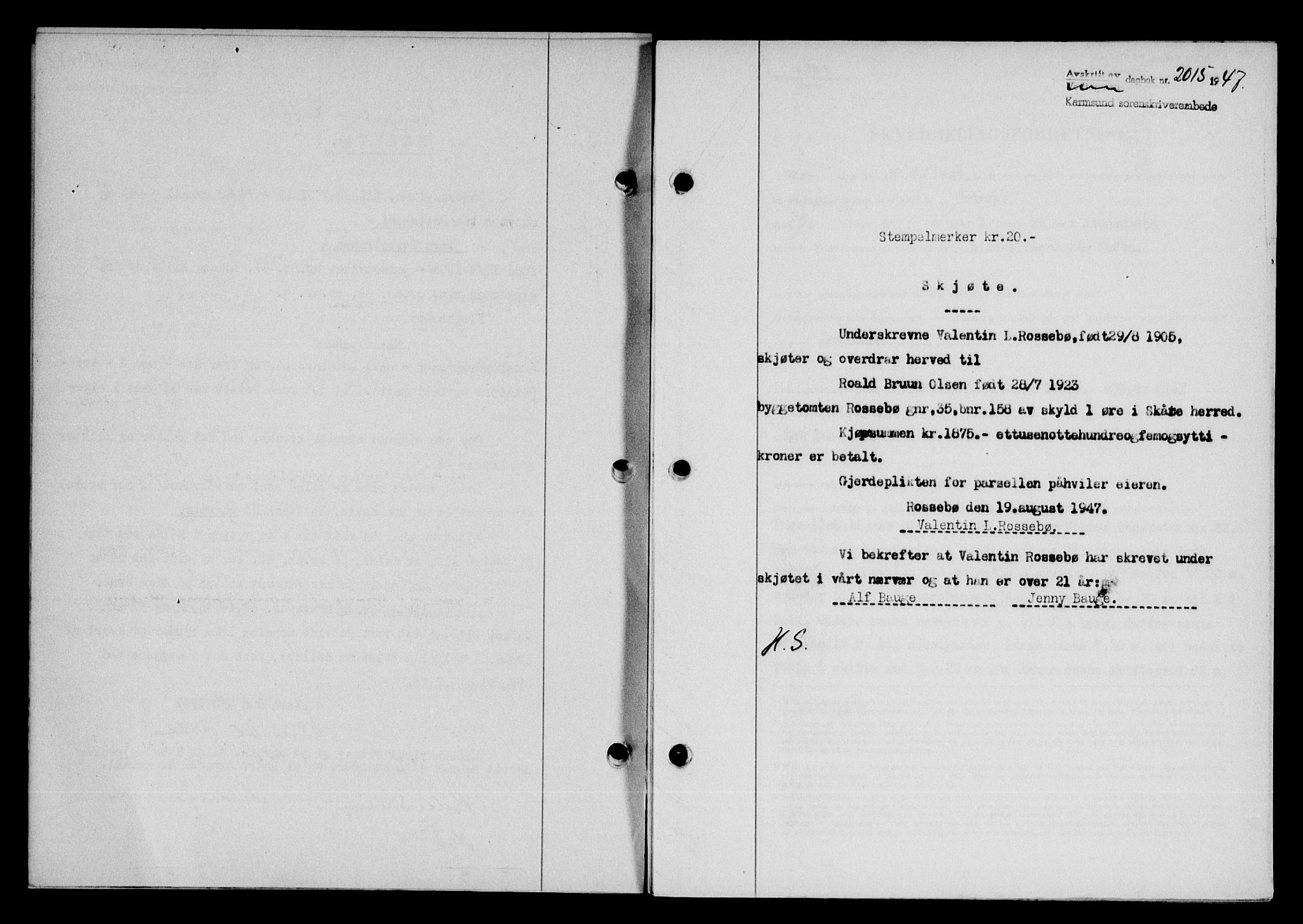 Karmsund sorenskriveri, SAST/A-100311/01/II/IIB/L0090: Mortgage book no. 70A, 1947-1947, Diary no: : 2015/1947