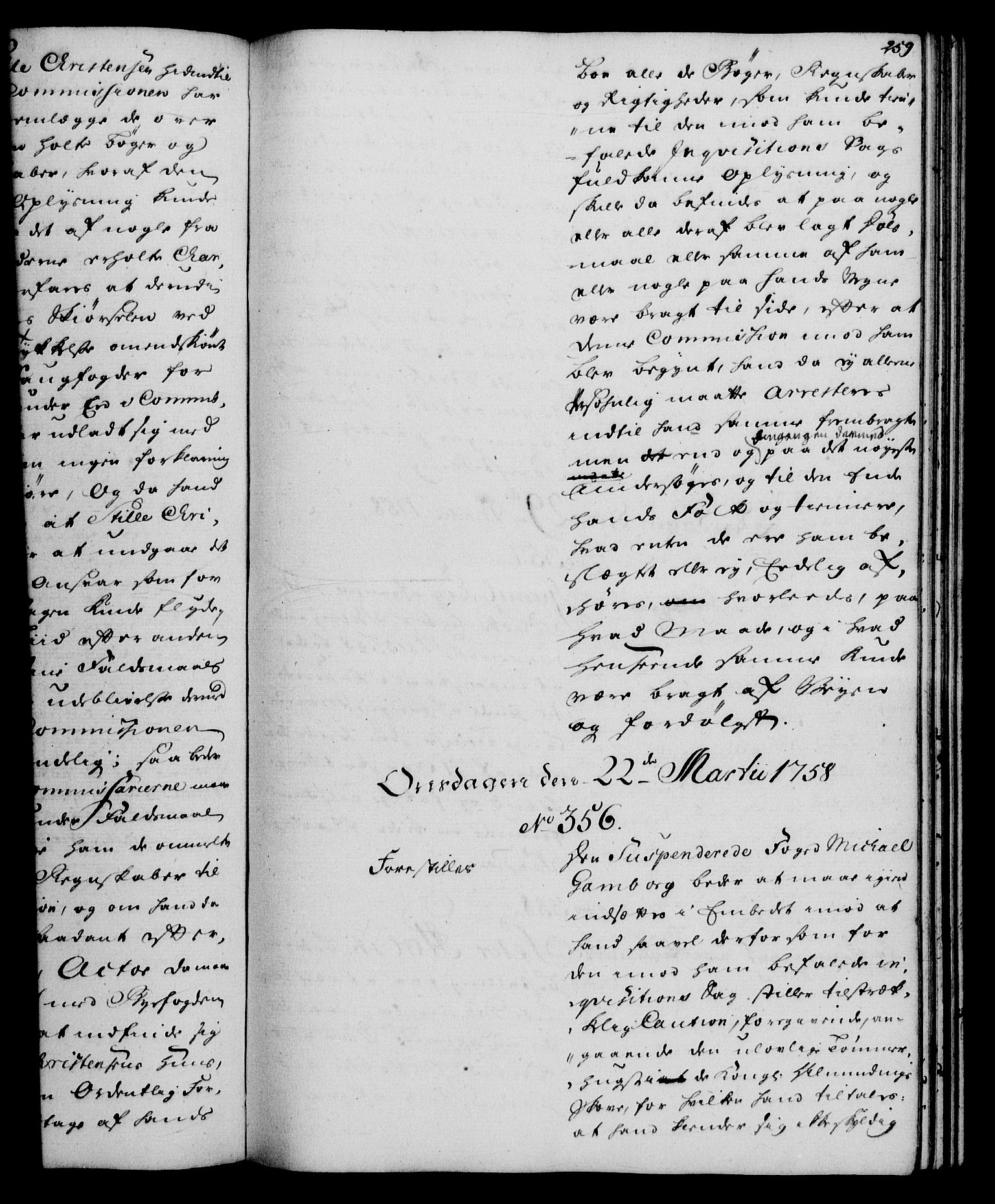 Rentekammeret, Kammerkanselliet, RA/EA-3111/G/Gh/Gha/L0034: Norsk ekstraktmemorialprotokoll (merket RK 53.79), 1756-1759, p. 259