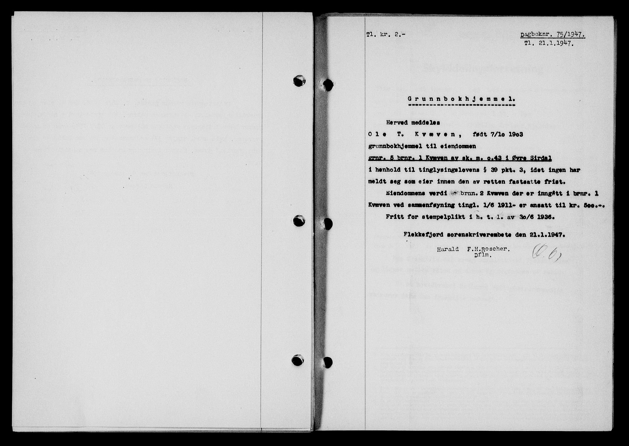 Flekkefjord sorenskriveri, AV/SAK-1221-0001/G/Gb/Gba/L0061: Mortgage book no. A-9, 1946-1947, Diary no: : 75/1947