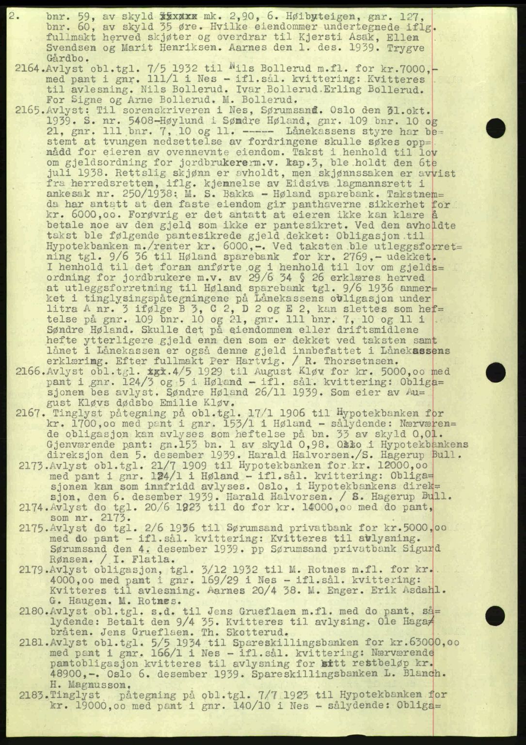 Nes tingrett, SAO/A-10548/G/Gb/Gbb/L0010: Mortgage book no. 54, 1939-1940, Diary no: : 2164/1939
