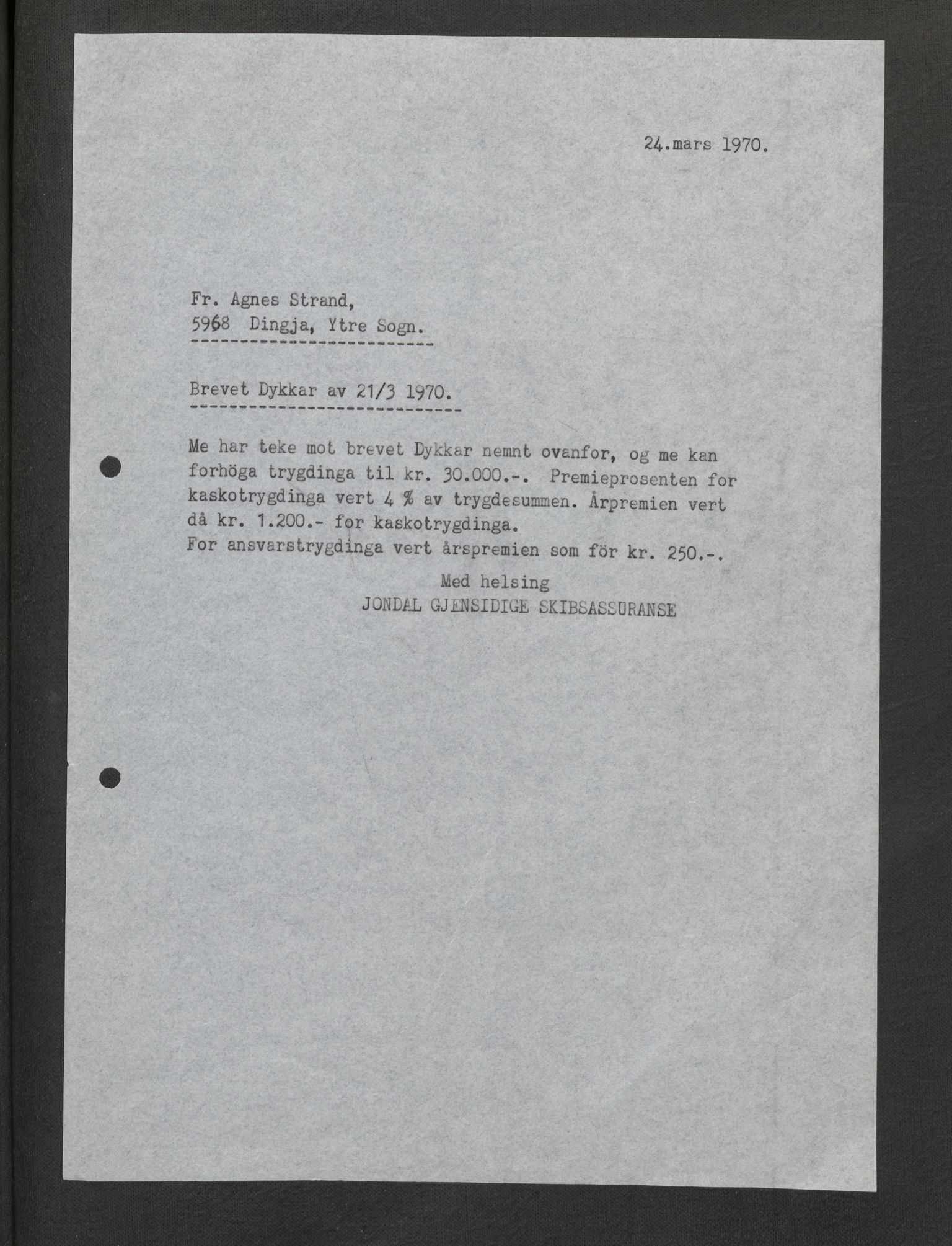 Jondal Skipsassuranseforening, AV/SAB-SAB/PA-0276/E/L0132: Korrespondanse , 1970-1977