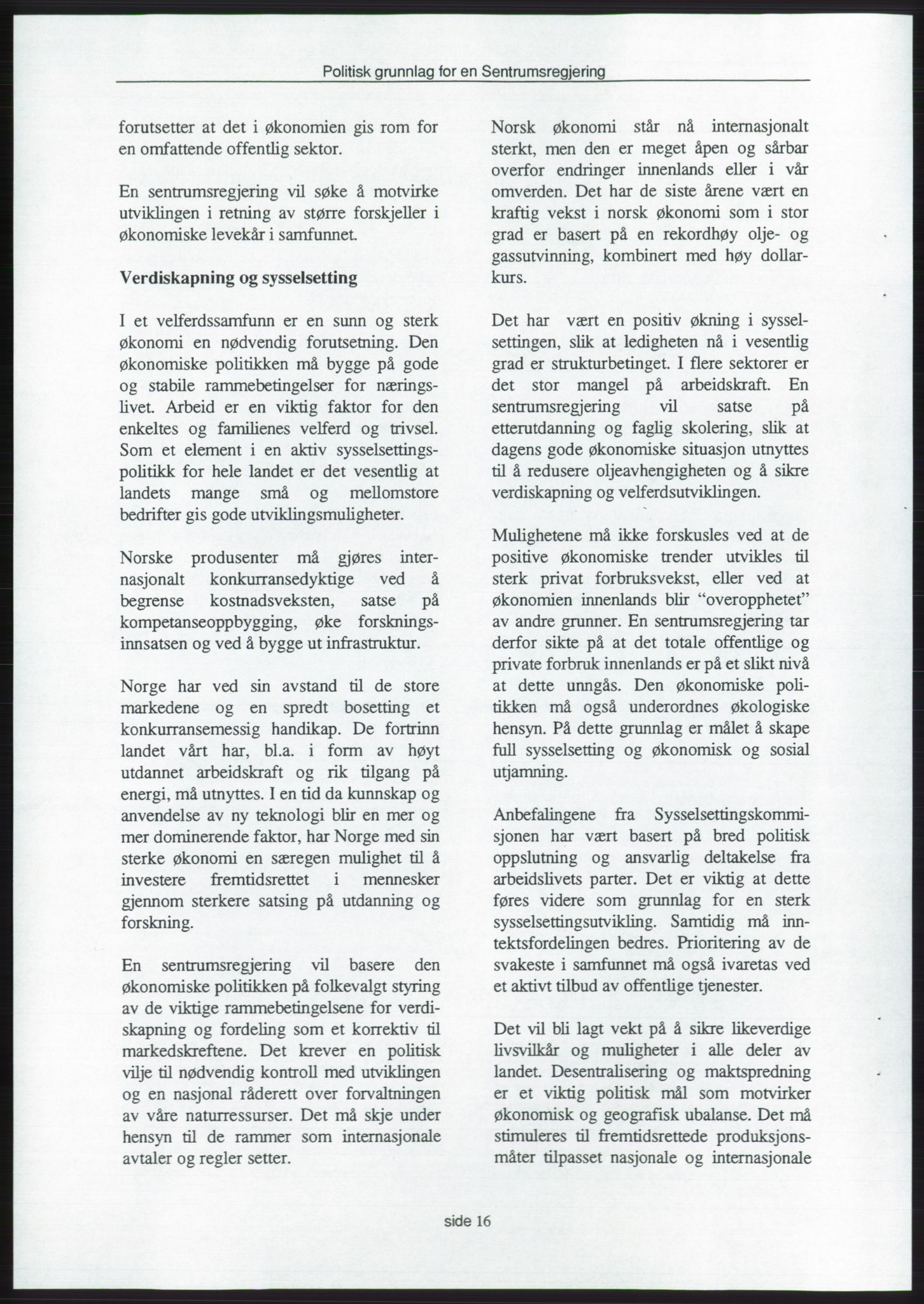 Forhandlingene mellom Kristelig Folkeparti, Senterpartiet og Venstre om dannelse av regjering, AV/RA-PA-1073/A/L0001: Forhandlingsprotokoller, 1997, p. 170