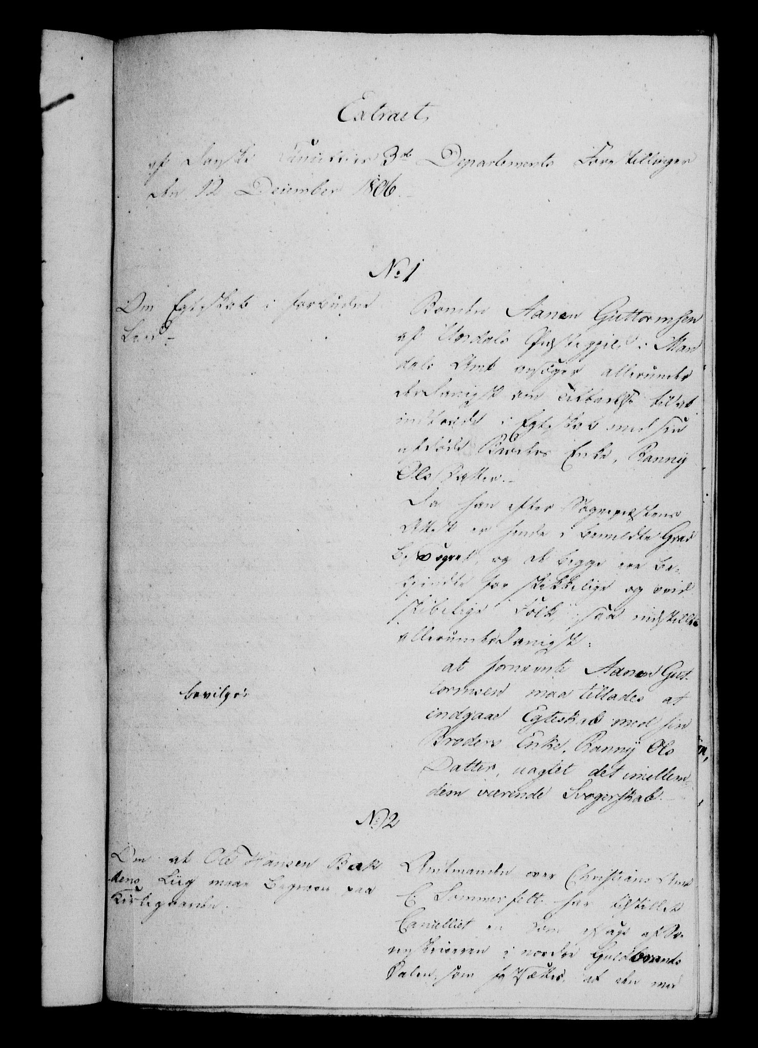 Danske Kanselli 1800-1814, RA/EA-3024/H/Hf/Hfa/Hfaa/L0007: Ekstrakt av forestillinger, 1806