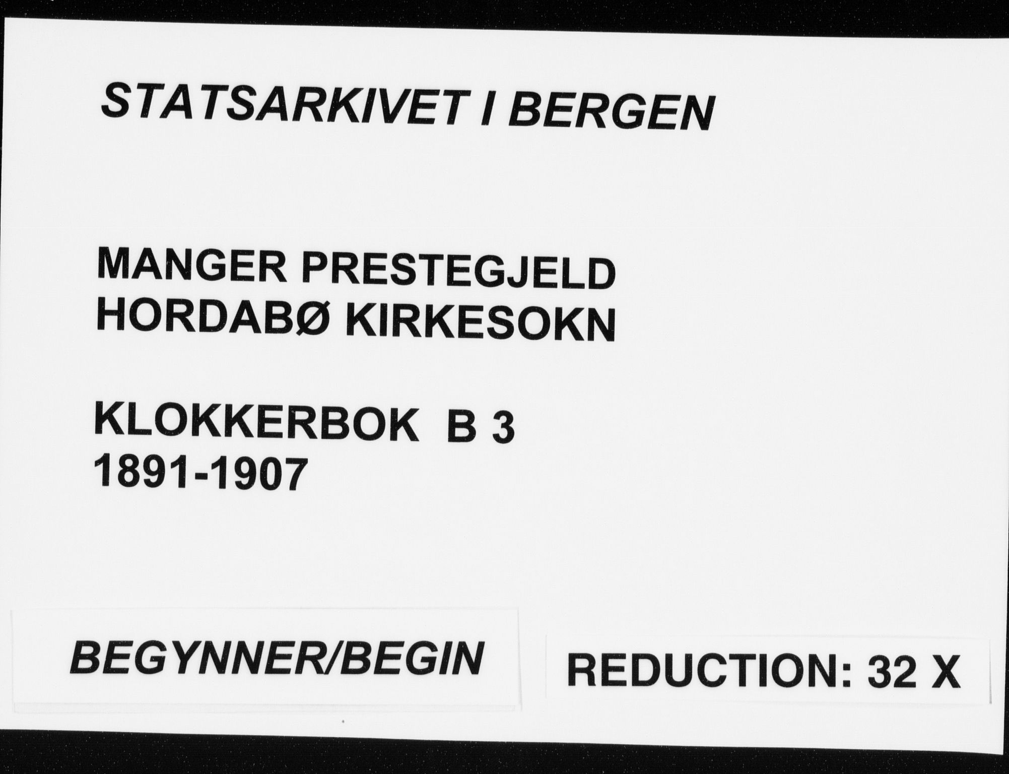 Manger sokneprestembete, AV/SAB-A-76801/H/Hab: Parish register (copy) no. B 3, 1891-1907