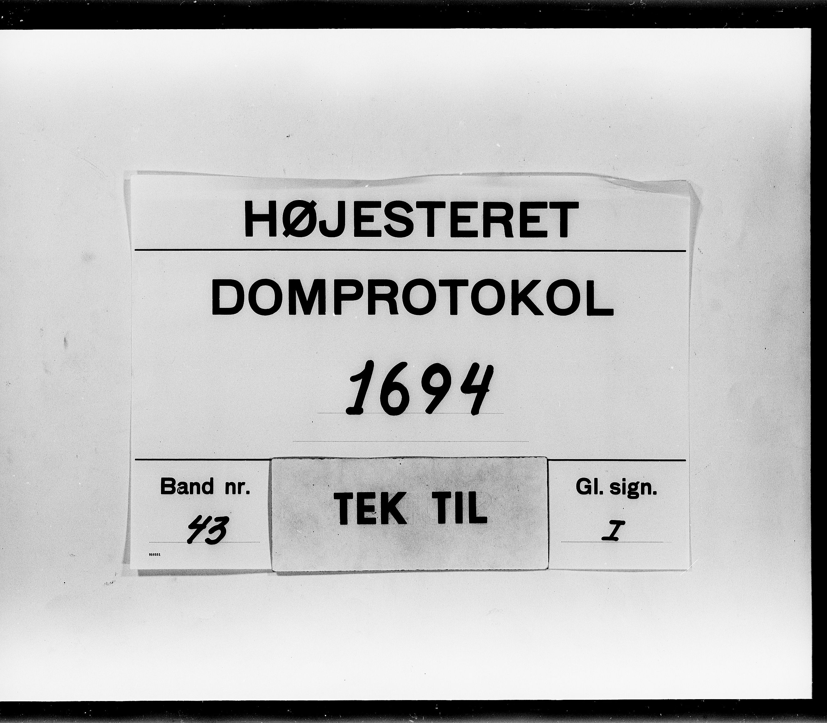 Højesteret, DRA/A-0009, 1694