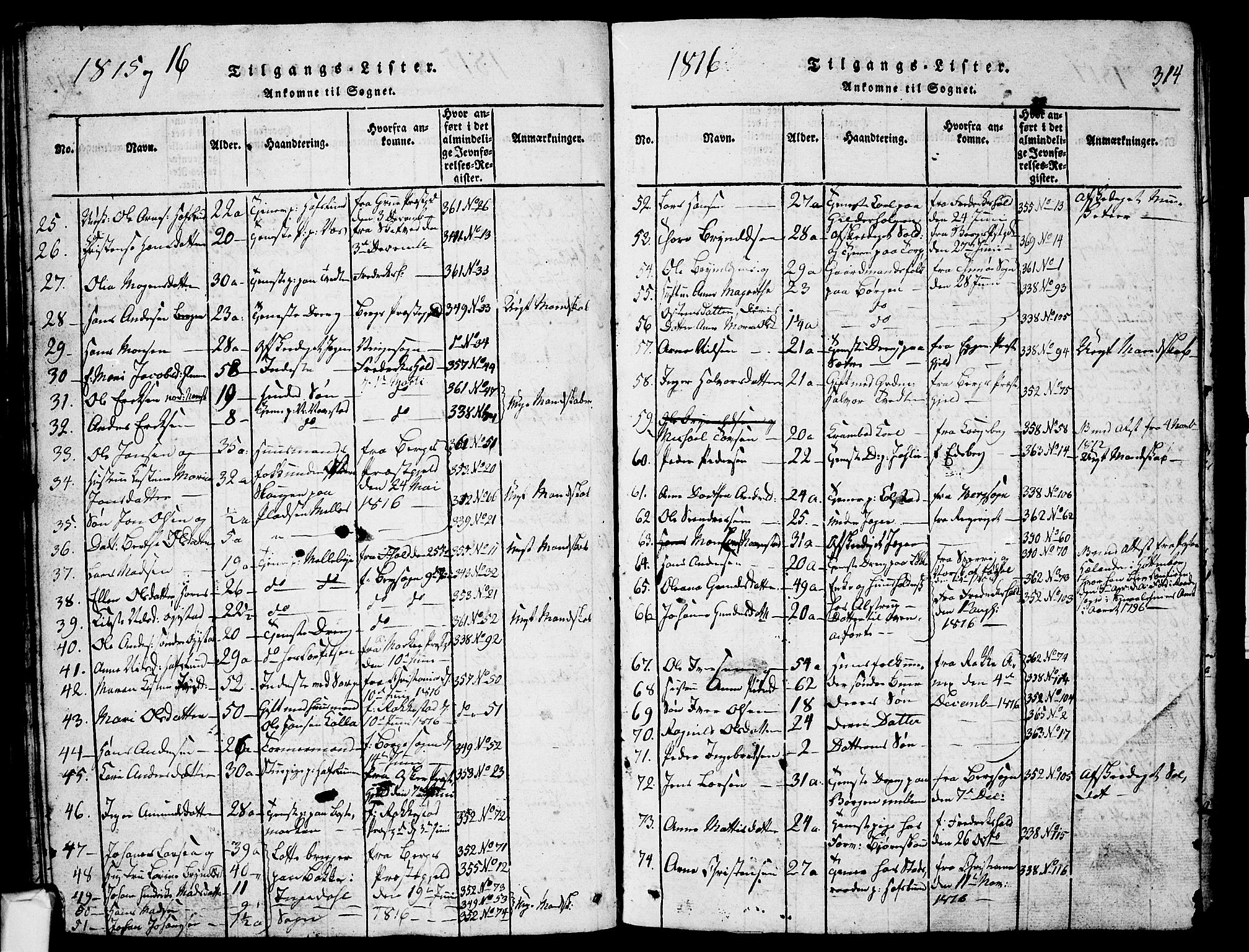 Skjeberg prestekontor Kirkebøker, SAO/A-10923/G/Ga/L0001: Parish register (copy) no. I 1, 1815-1830, p. 314