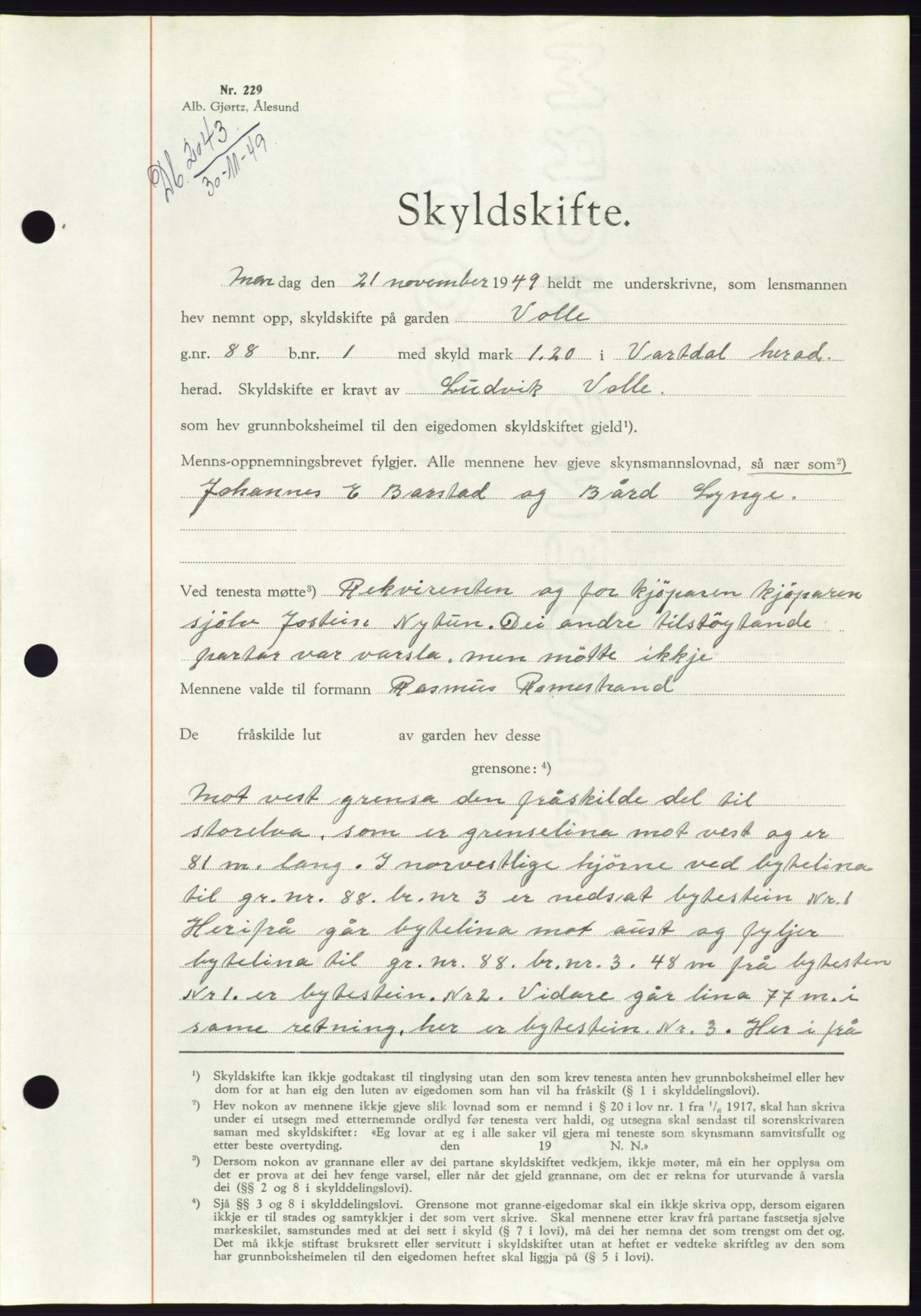 Søre Sunnmøre sorenskriveri, AV/SAT-A-4122/1/2/2C/L0085: Mortgage book no. 11A, 1949-1949, Diary no: : 2043/1949