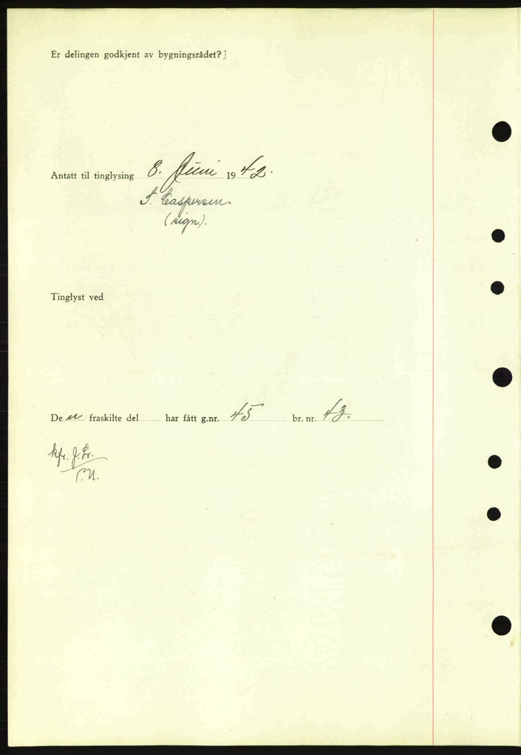 Nordfjord sorenskriveri, SAB/A-2801/02/02b/02bj/L0007: Mortgage book no. A7, 1941-1943, Diary no: : 741/1942