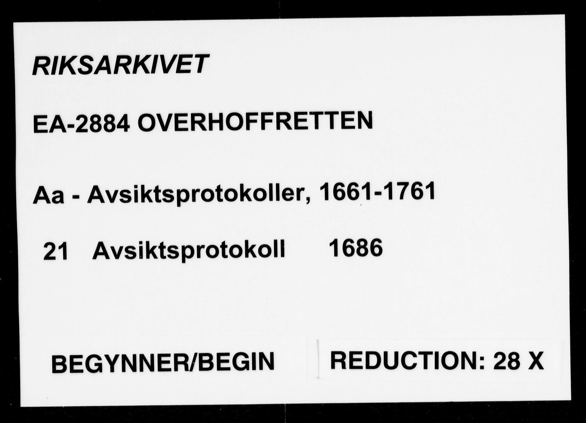 Overhoffretten 1667-1797, AV/RA-EA-2884/Aa/L0021: Avsiktsprotokoll, 1686