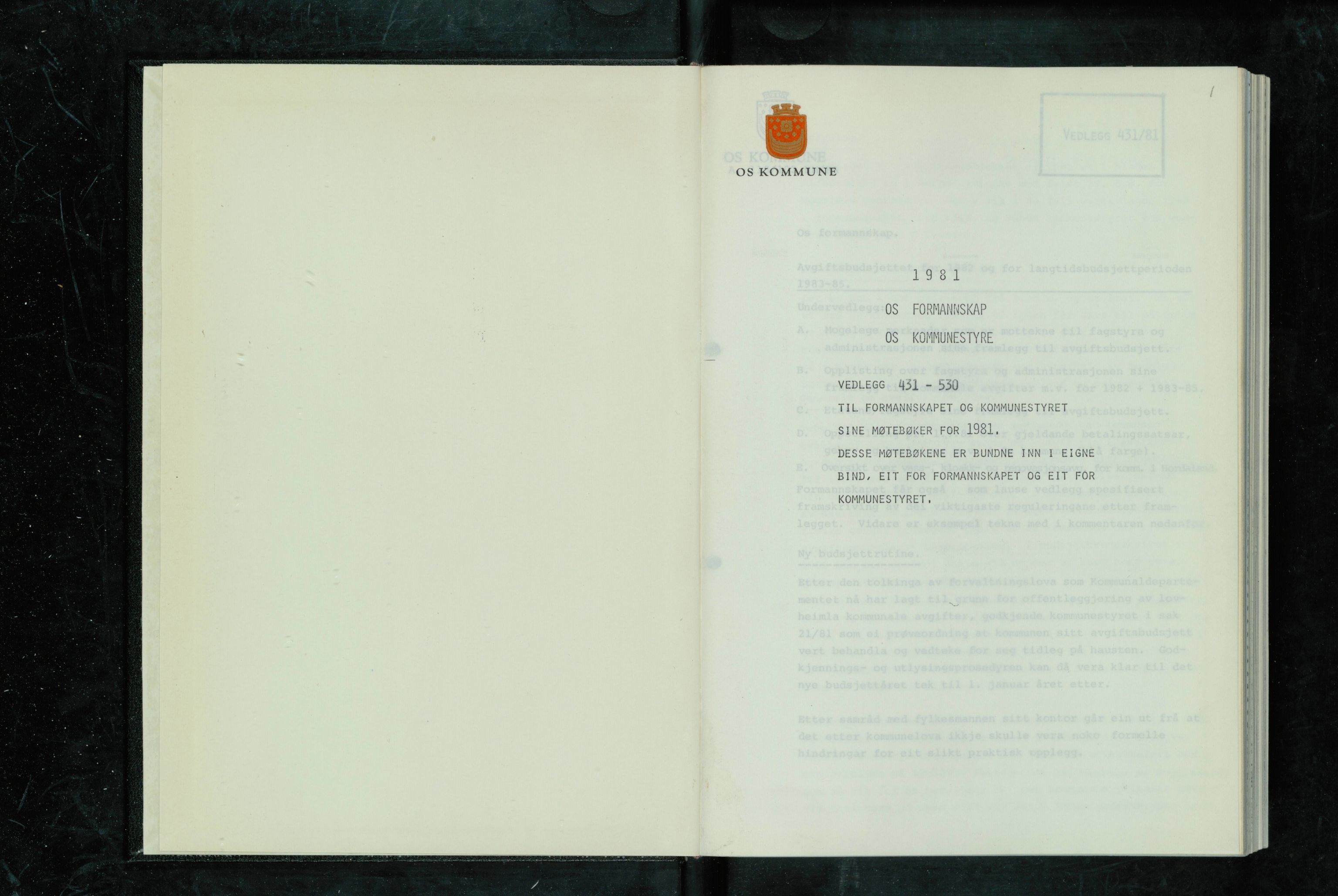 Os kommune. Formannskapet, IKAH/1243-021/A/Ad/L0043: Protokoll over saksvedlegg til møtebøker for formannskapet og kommunestyret. Vedlegg 431-530, 1981