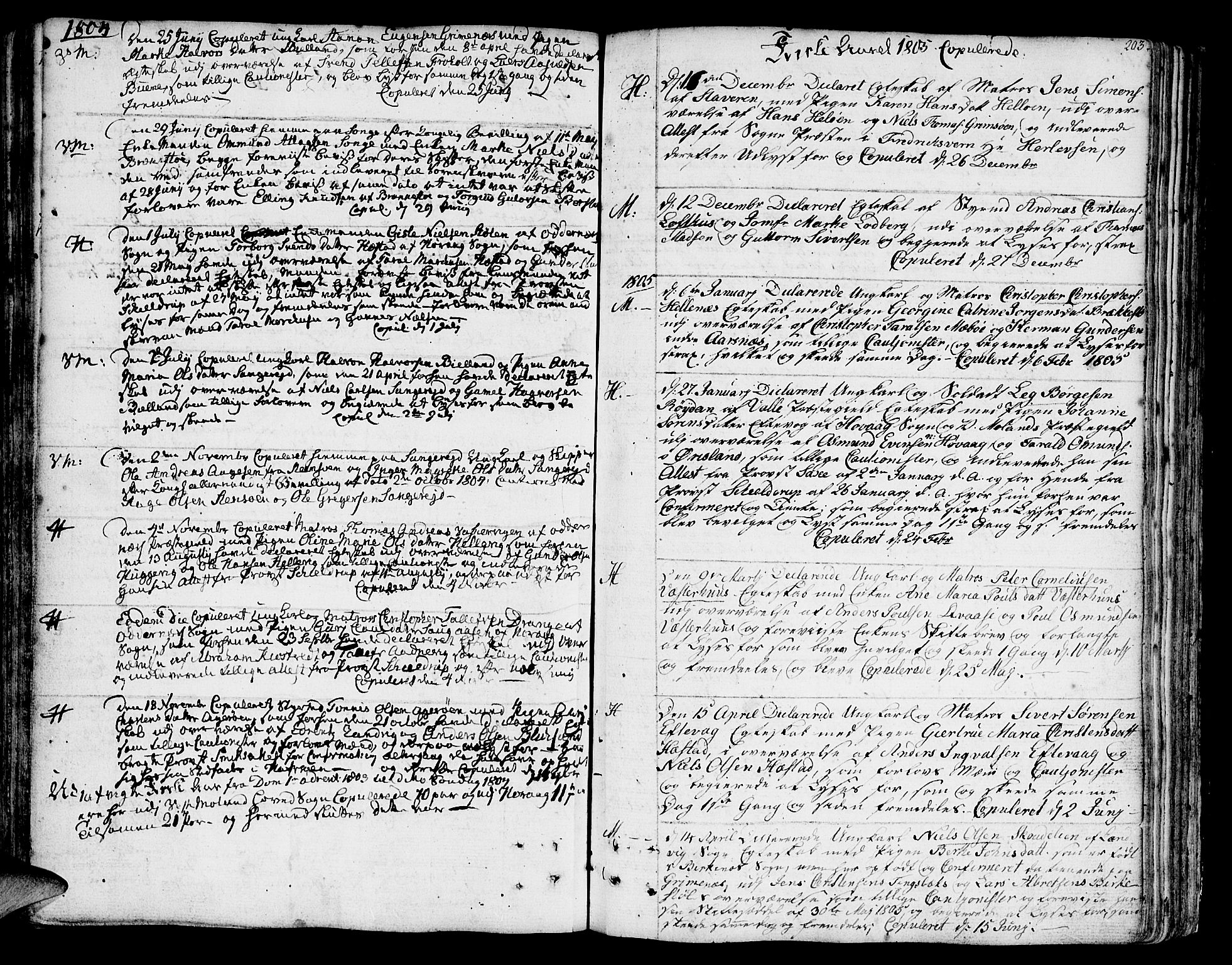 Vestre Moland sokneprestkontor, SAK/1111-0046/F/Fa/Fab/L0002: Parish register (official) no. A 2, 1760-1816, p. 203