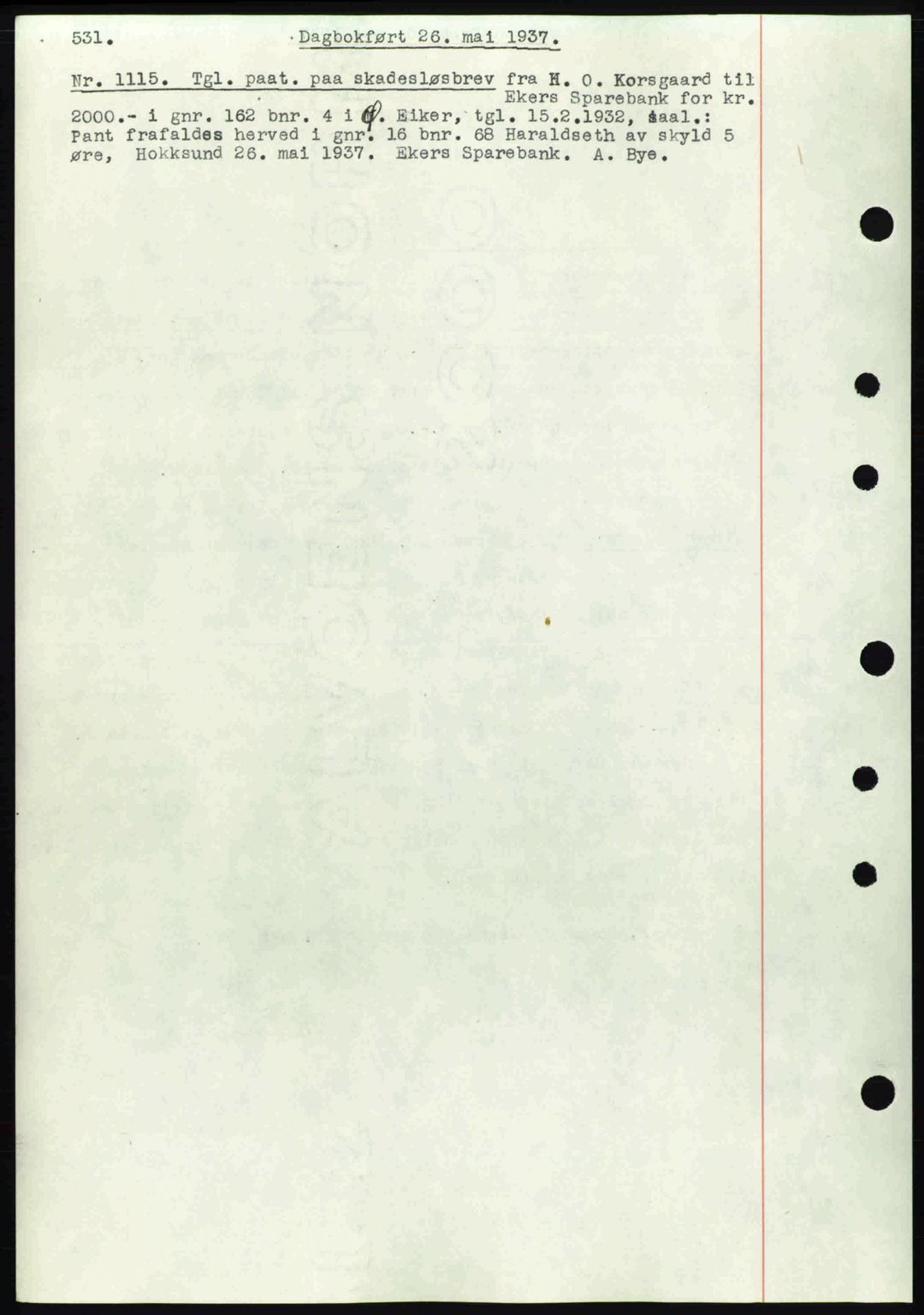 Eiker, Modum og Sigdal sorenskriveri, SAKO/A-123/G/Ga/Gab/L0035: Mortgage book no. A5, 1937-1937, Diary no: : 1115/1937