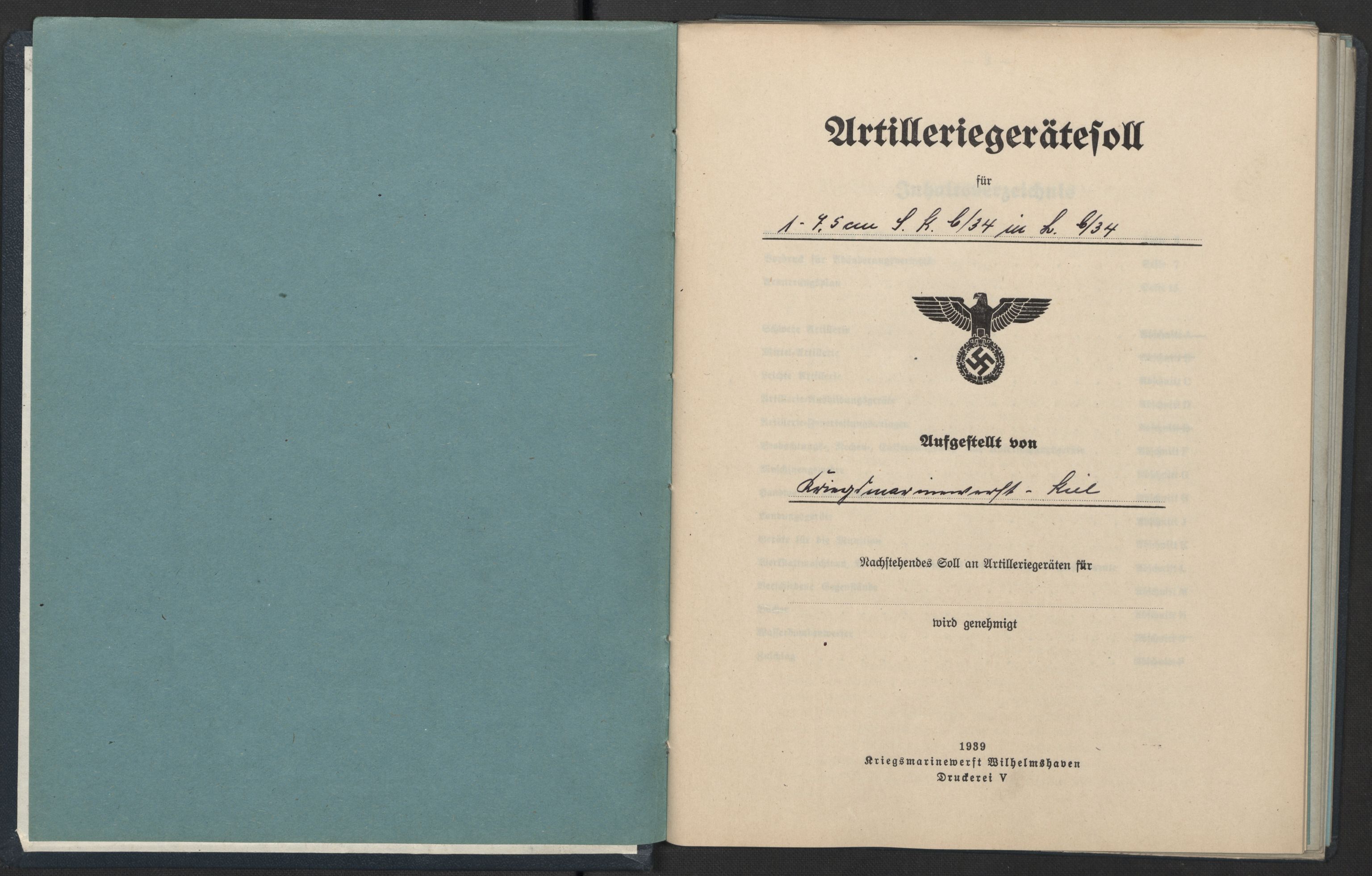 Kriegsmarine Norwegen, Unterseeboote, RA/RAFA-5082/F/L0007/0002: -- / Artillerie-Geräte-Soll, Abschrift, für 1 - 7,5 cm S.K. C/34 in L. C/34, 1939