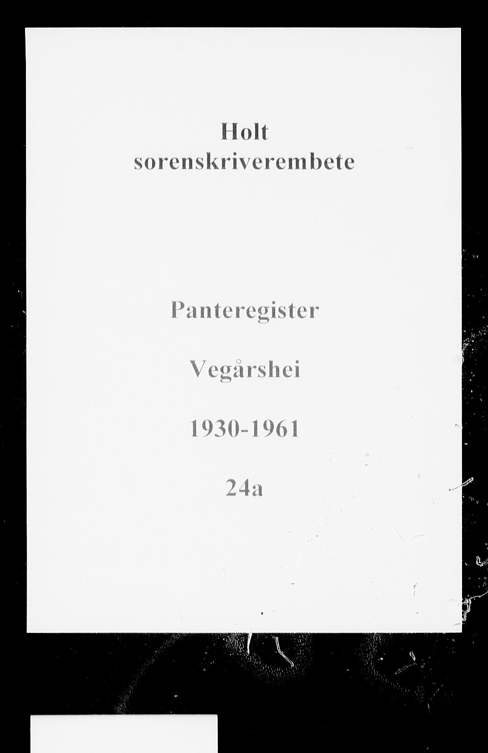 Holt sorenskriveri, SAK/1221-0002/G/Ga/L0024a: Mortgage register no. 24a, 1930-1961