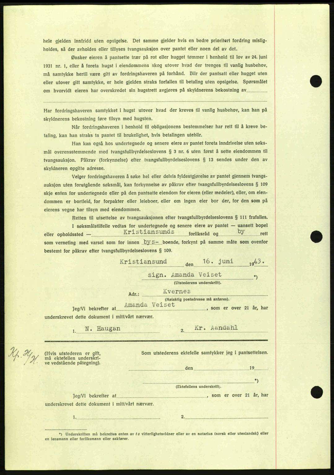 Nordmøre sorenskriveri, AV/SAT-A-4132/1/2/2Ca: Mortgage book no. B91, 1943-1944, Diary no: : 2610/1943