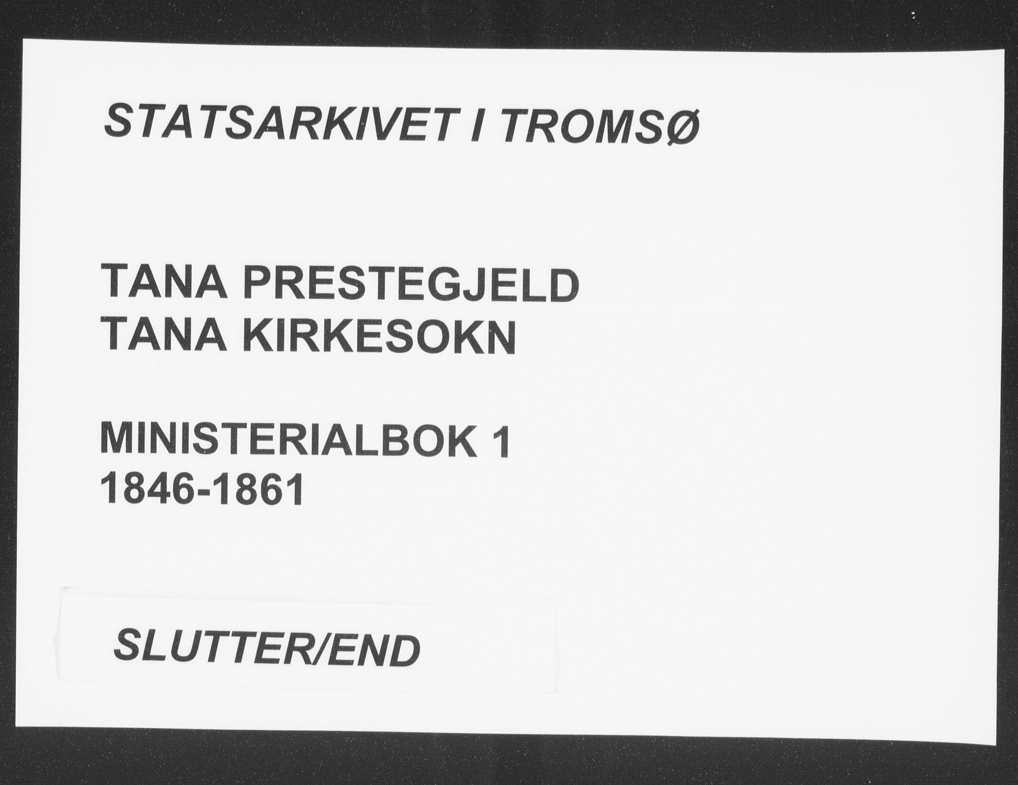 Tana sokneprestkontor, AV/SATØ-S-1334/H/Ha/L0001kirke: Parish register (official) no. 1, 1846-1861