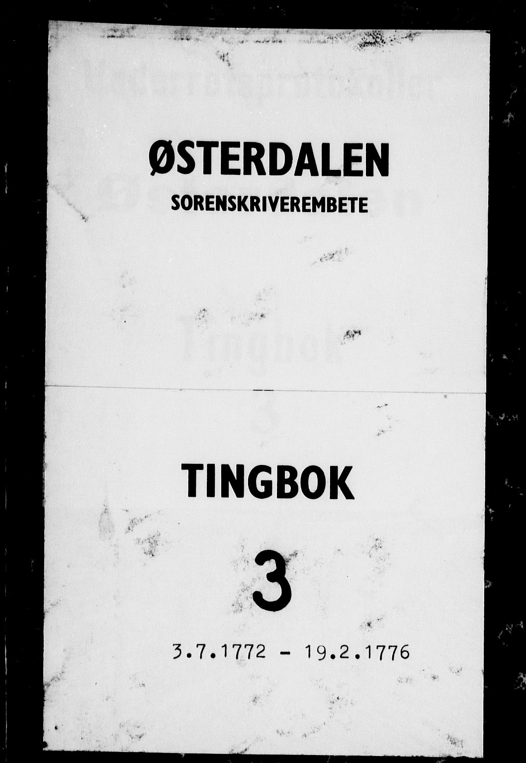 Østerdalen sorenskriveri, SAH/TING-032/G/Gb/L0003: Tingbok, 1772-1776