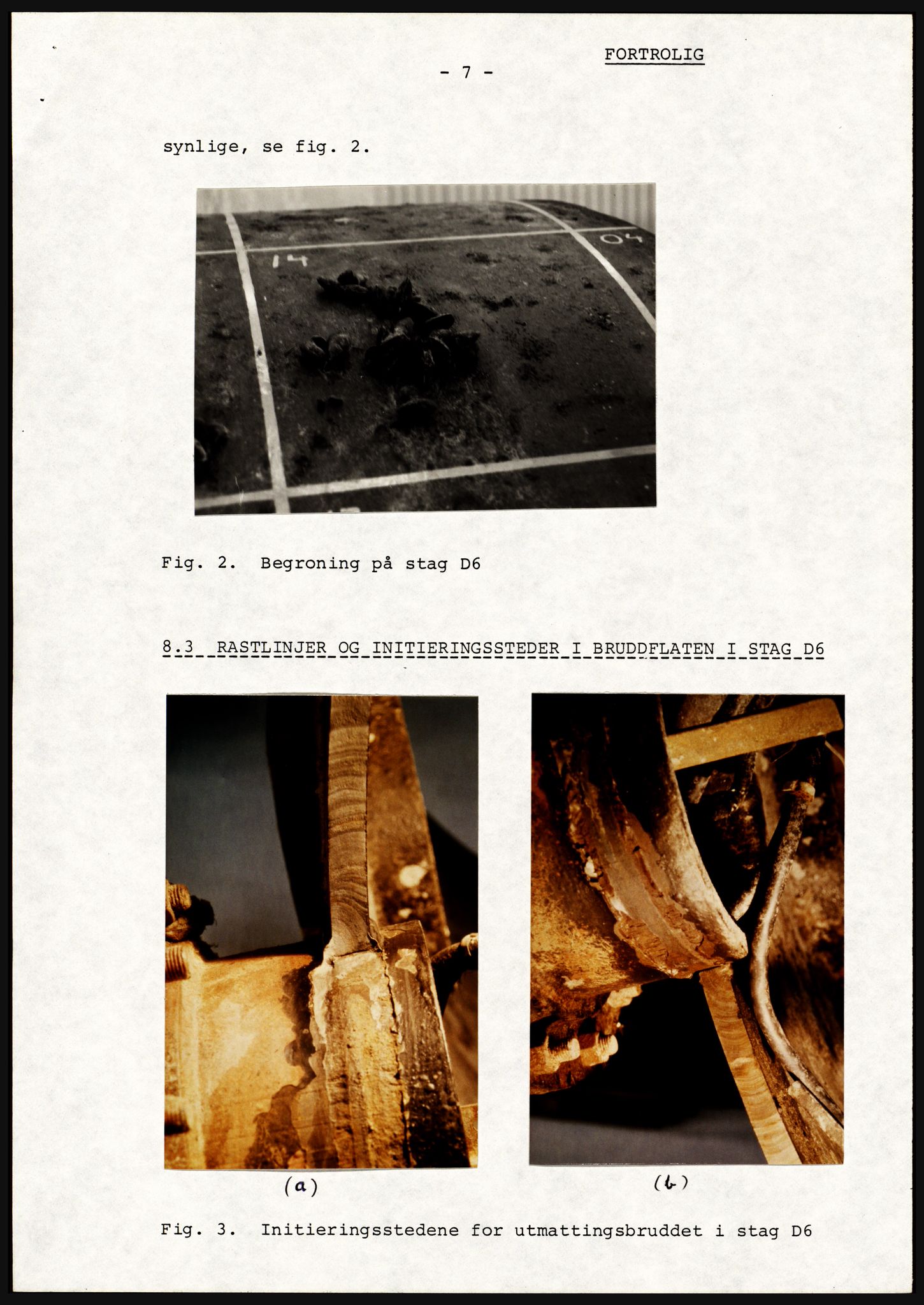 Justisdepartementet, Granskningskommisjonen ved Alexander Kielland-ulykken 27.3.1980, AV/RA-S-1165/D/L0021: V Forankring (Doku.liste + V1-V3 av 3)/W Materialundersøkelser (Doku.liste + W1-W10 av 10 - W9 eske 26), 1980-1981, p. 66