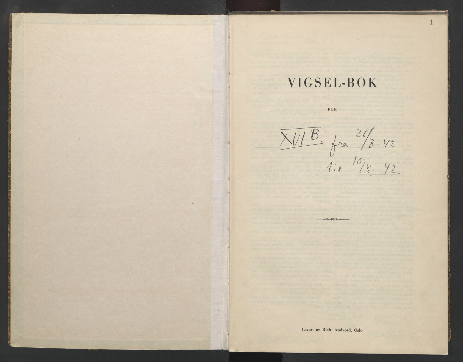 Aker sorenskriveri, SAO/A-10895/L/Lc/Lcb/L0017: Vigselprotokoll, 1942, p. 1