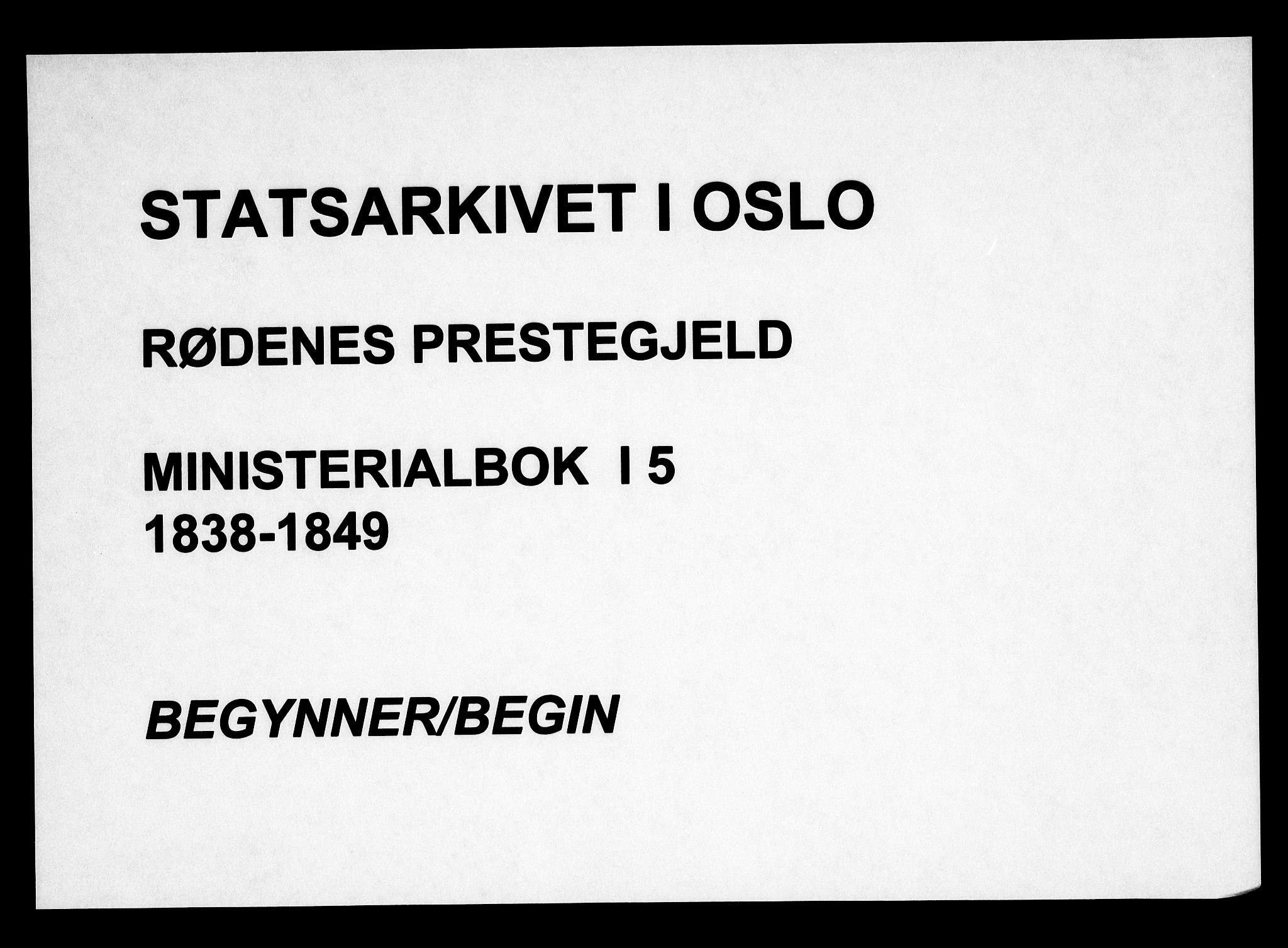 Rødenes prestekontor Kirkebøker, AV/SAO-A-2005/F/Fa/L0005: Parish register (official) no. I 5, 1838-1849