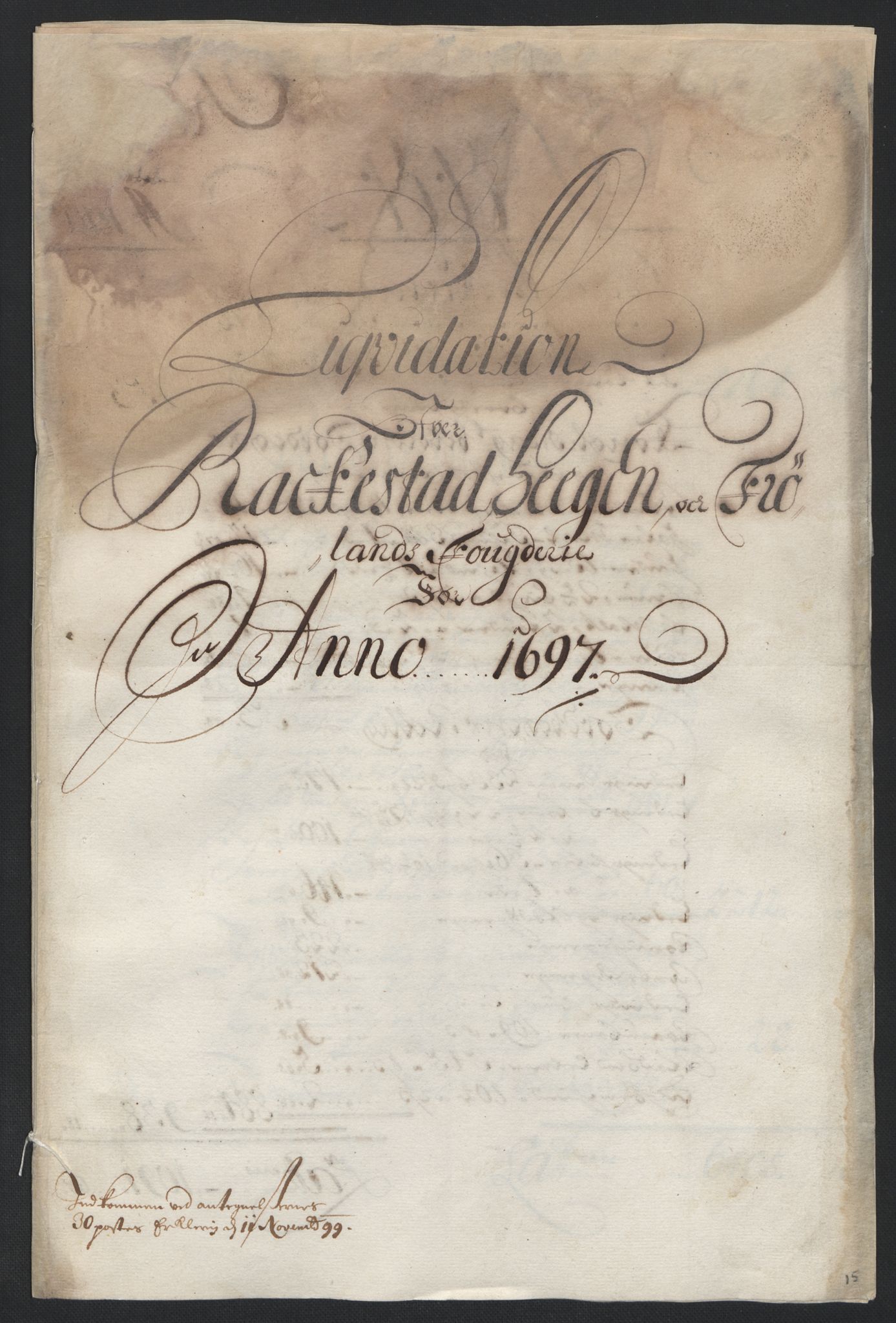 Rentekammeret inntil 1814, Reviderte regnskaper, Fogderegnskap, RA/EA-4092/R07/L0287: Fogderegnskap Rakkestad, Heggen og Frøland, 1697, p. 18