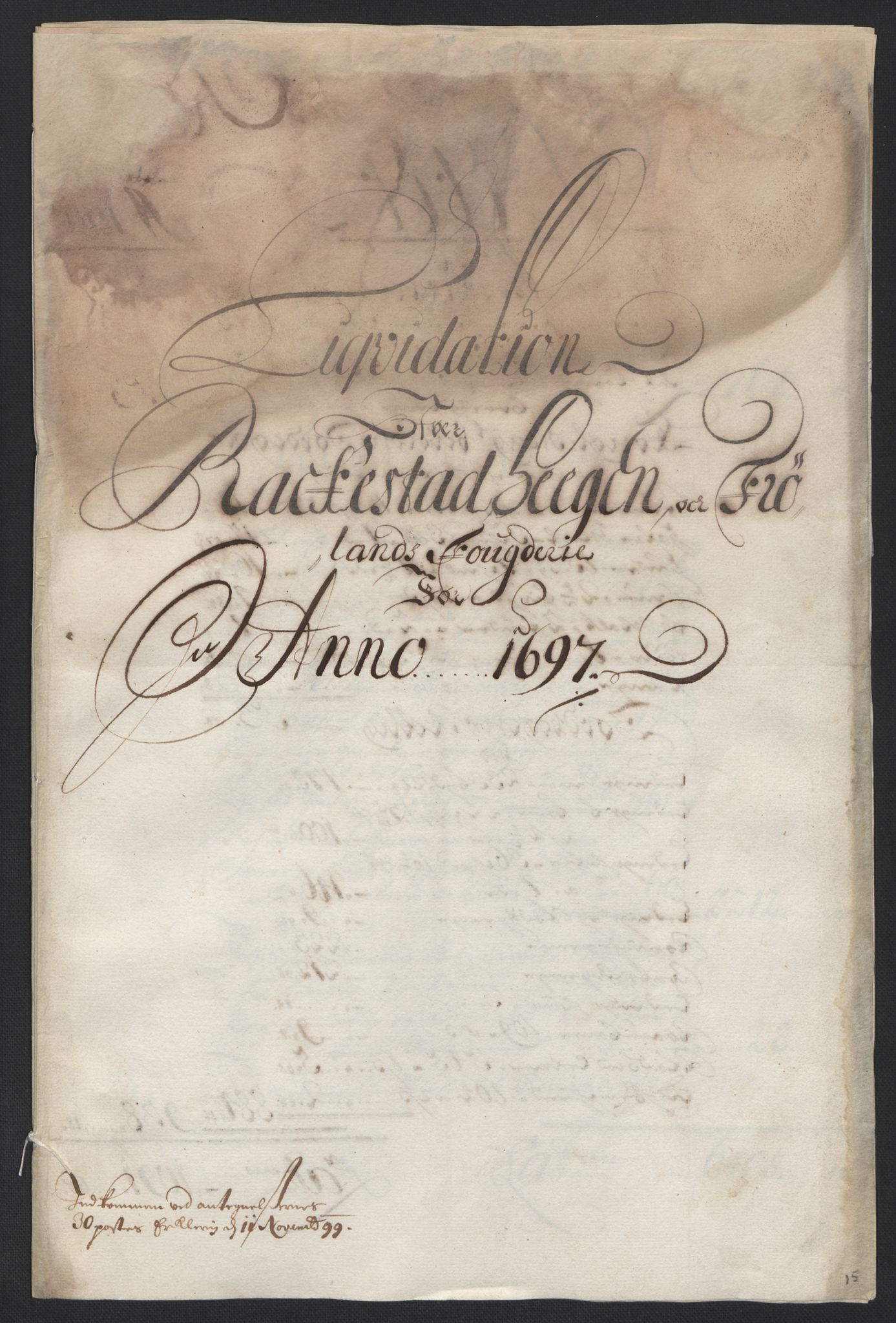 Rentekammeret inntil 1814, Reviderte regnskaper, Fogderegnskap, AV/RA-EA-4092/R07/L0287: Fogderegnskap Rakkestad, Heggen og Frøland, 1697, p. 18