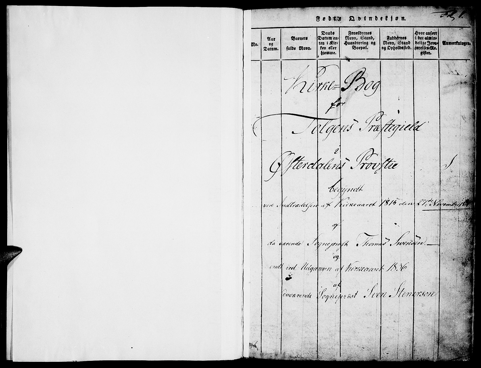 Tolga prestekontor, SAH/PREST-062/K/L0004: Parish register (official) no. 4, 1815-1836, p. 1