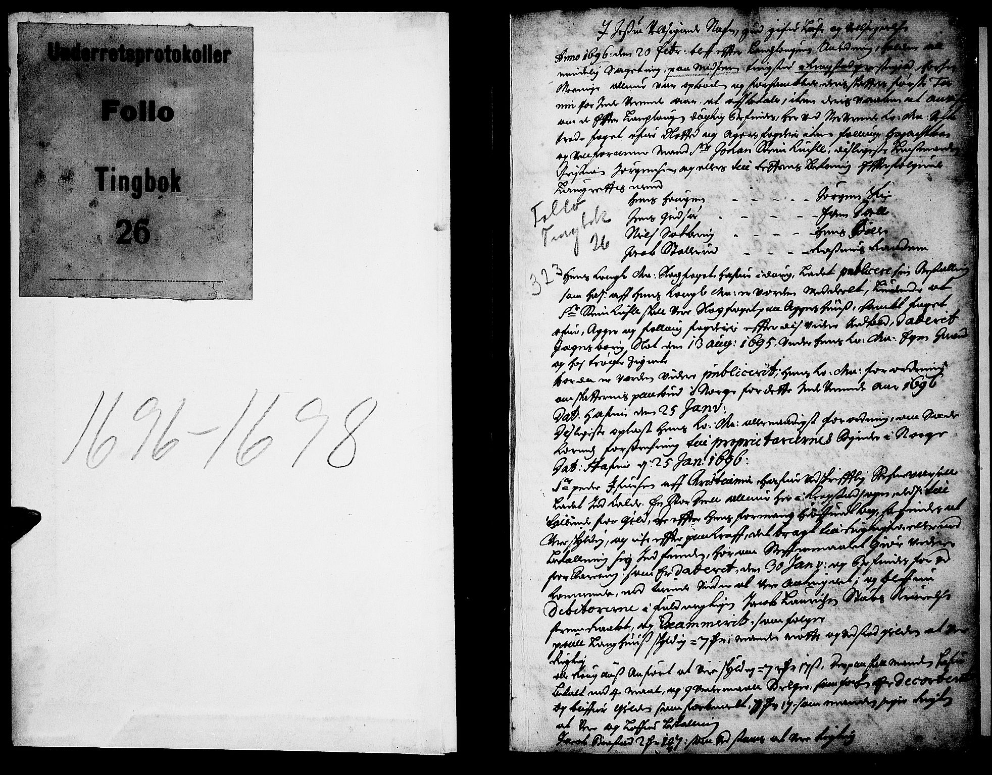 Follo sorenskriveri, SAO/A-10274/F/Fb/Fba/L0026: Tingbok, 1696-1698, p. 0b-1a
