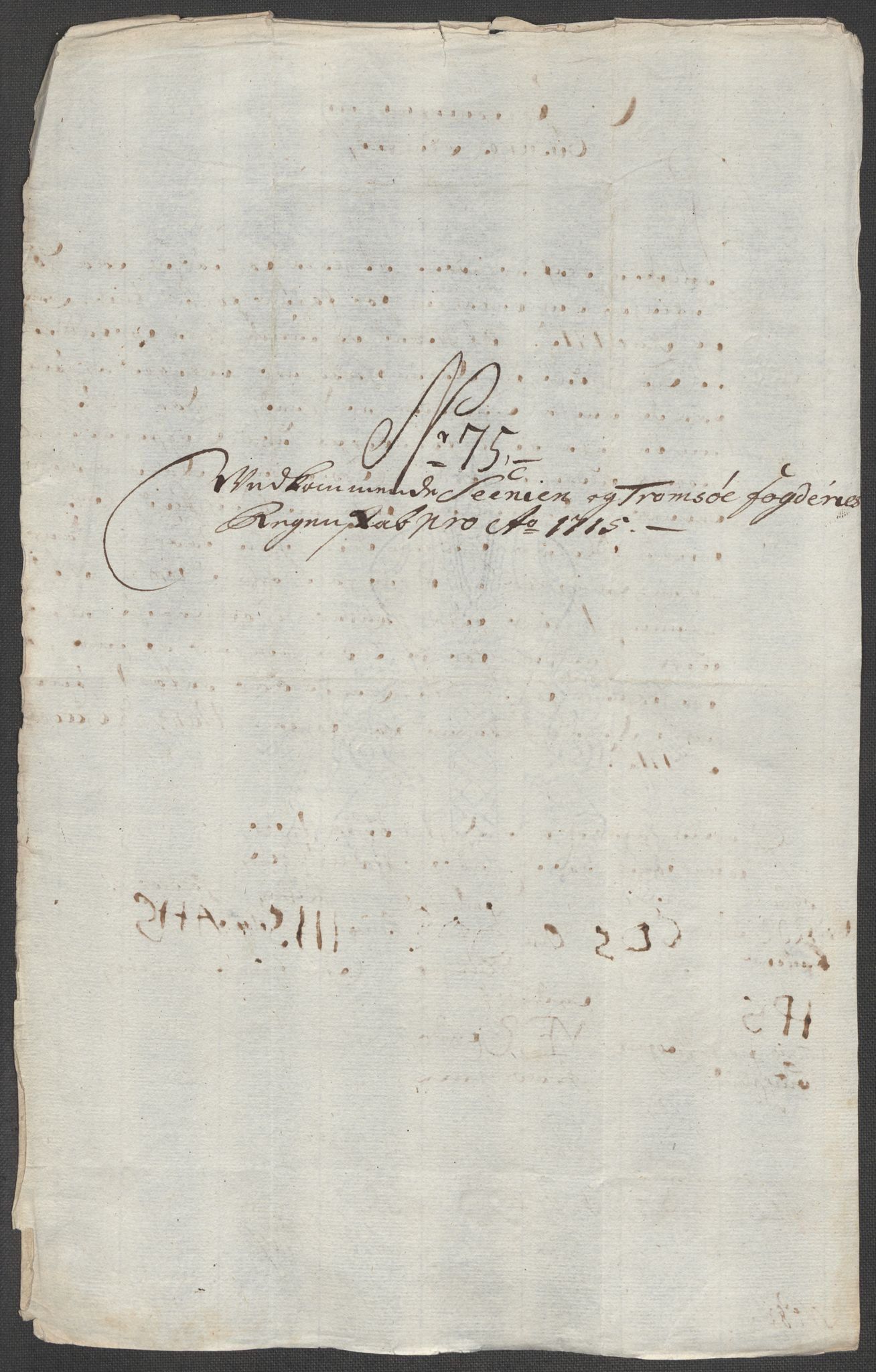 Rentekammeret inntil 1814, Reviderte regnskaper, Fogderegnskap, AV/RA-EA-4092/R68/L4761: Fogderegnskap Senja og Troms, 1715, p. 314