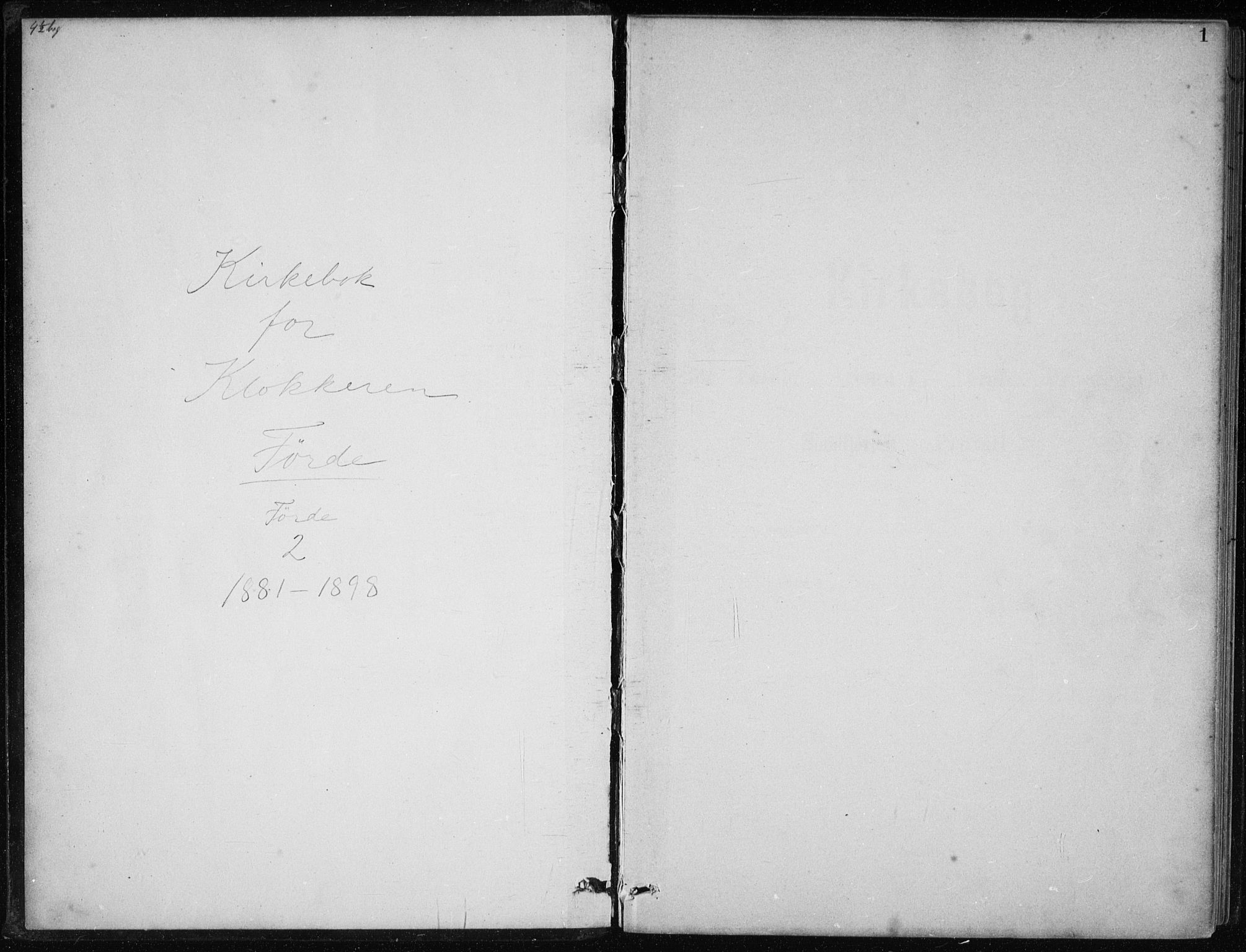 Førde sokneprestembete, AV/SAB-A-79901/H/Hab/Haba/L0002: Parish register (copy) no. A 2, 1881-1898, p. 1