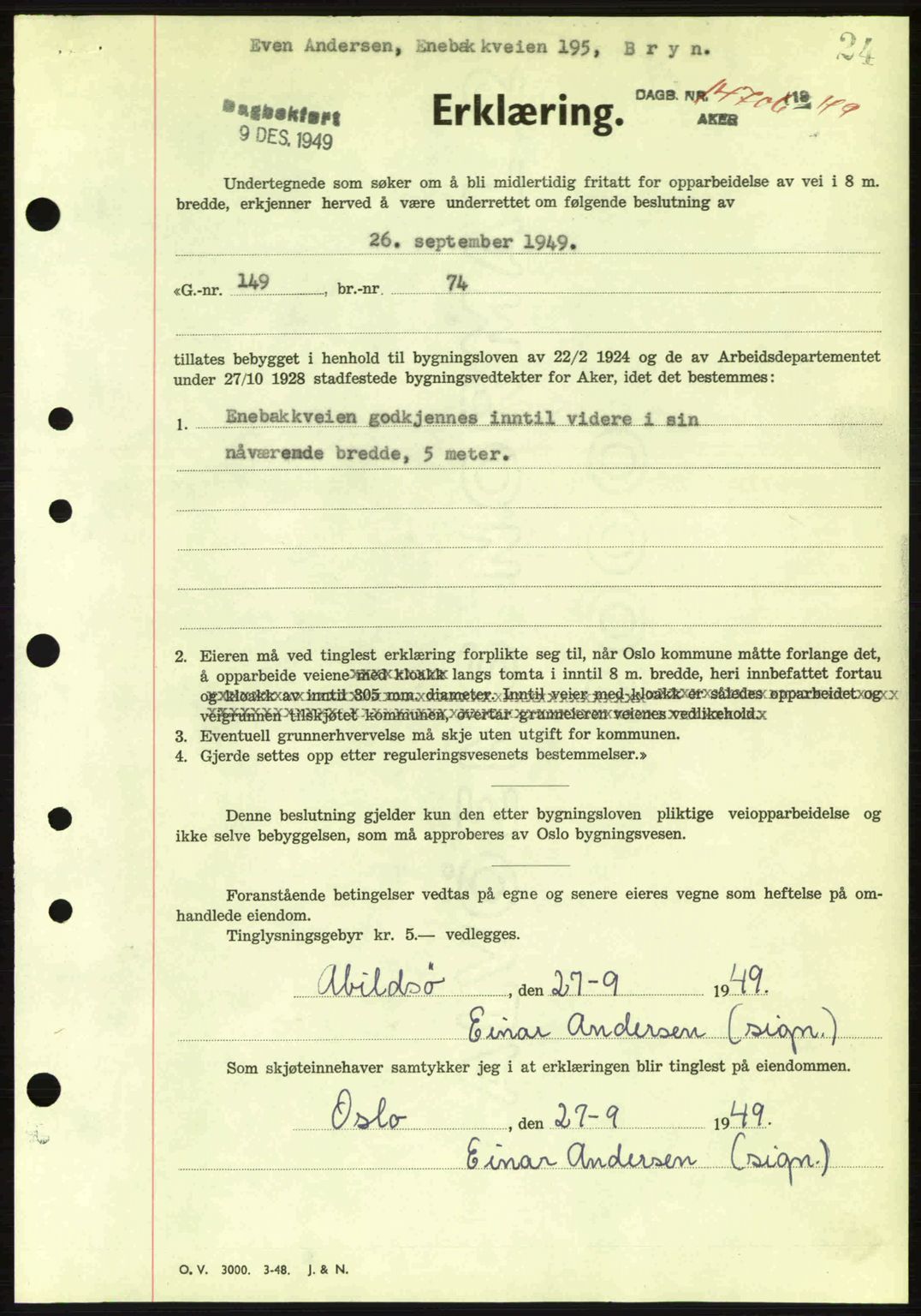Oslo byskriverembete, AV/SAO-A-10227/G/Gb/Gbd/Gbda/L0017: Mortgage book no. A215, 1949-1950, Diary no: : 14706/1949