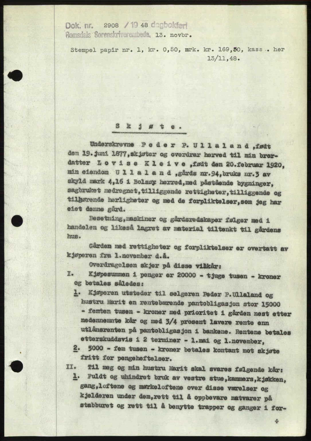 Romsdal sorenskriveri, AV/SAT-A-4149/1/2/2C: Mortgage book no. A27, 1948-1948, Diary no: : 2908/1948