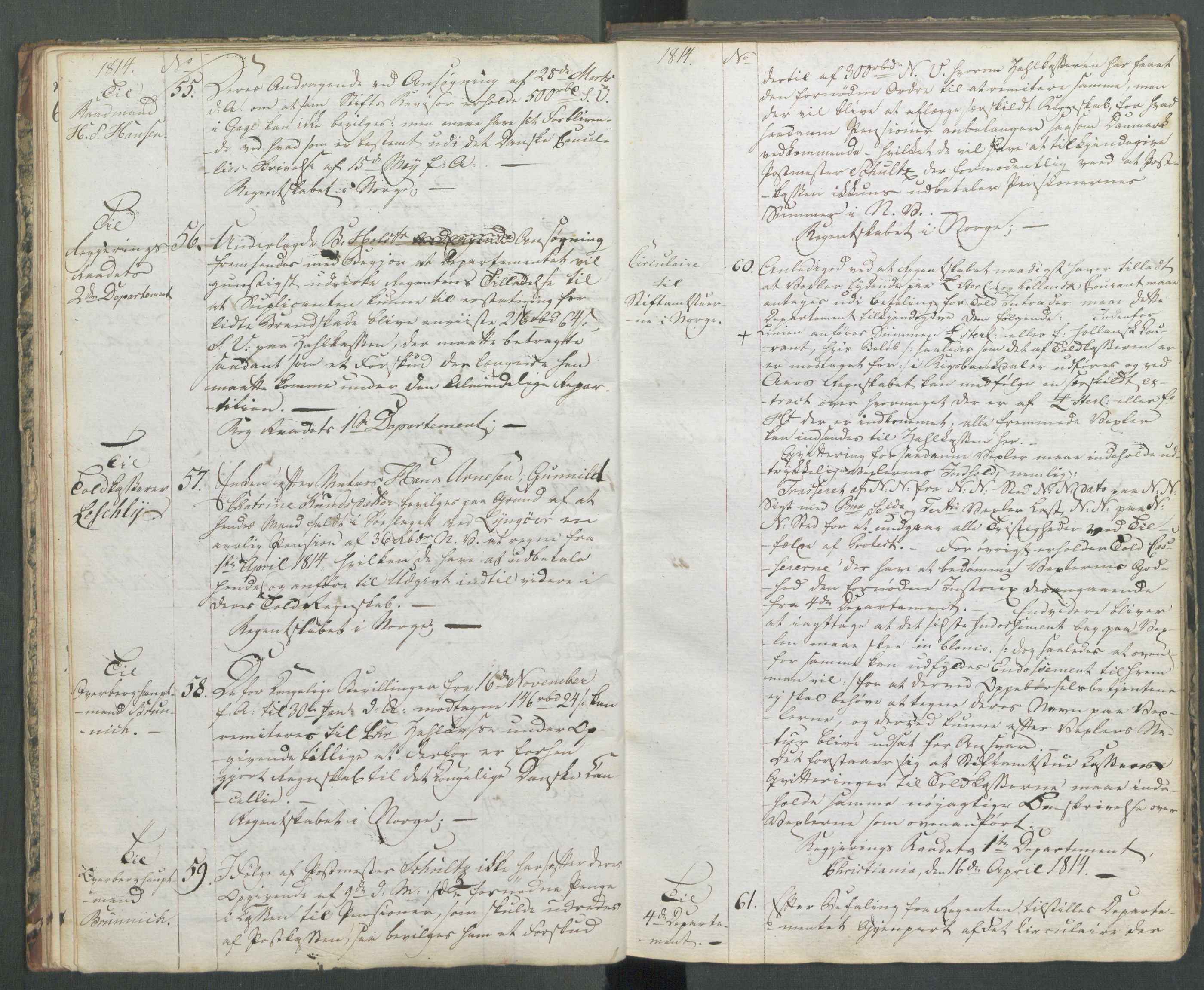 Departementene i 1814, AV/RA-S-3899/Fa/L0004: 1. byrå - Kopibok B 1-370, 1814, p. 13
