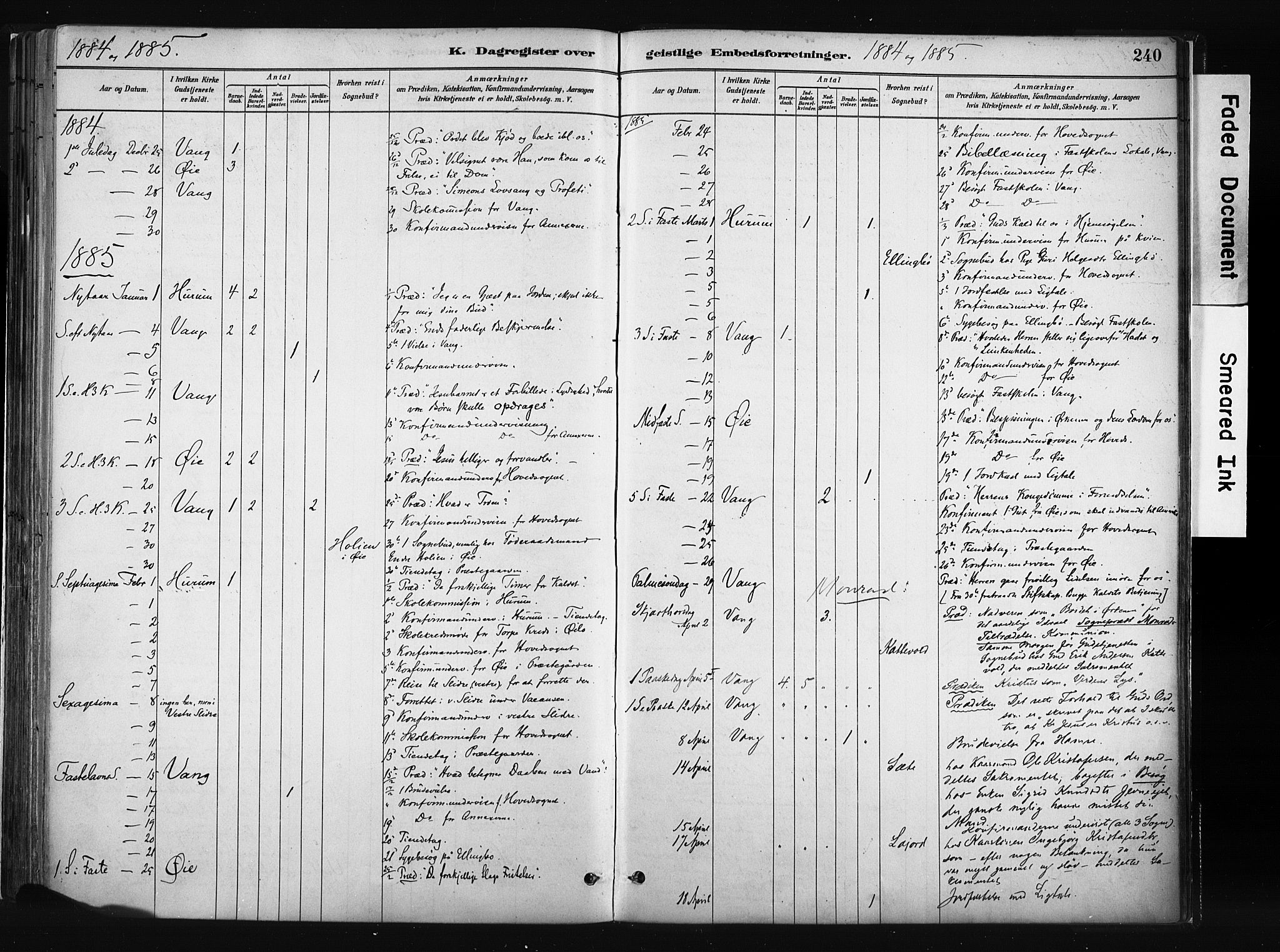 Vang prestekontor, Valdres, SAH/PREST-140/H/Ha/L0008: Parish register (official) no. 8, 1882-1910, p. 240