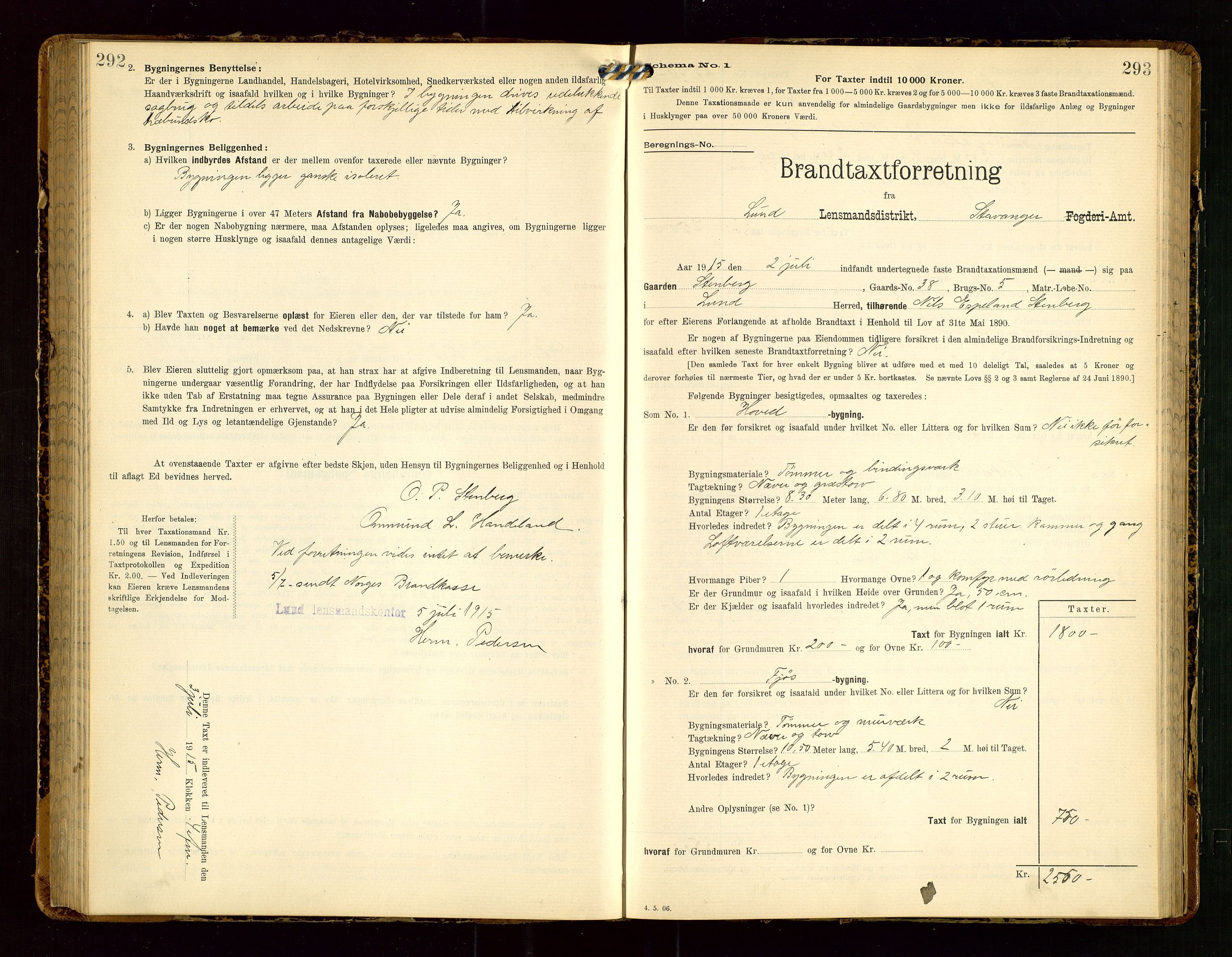 Lund lensmannskontor, SAST/A-100303/Gob/L0002: "Brandtakstprotokol", 1908-1918, p. 292-293