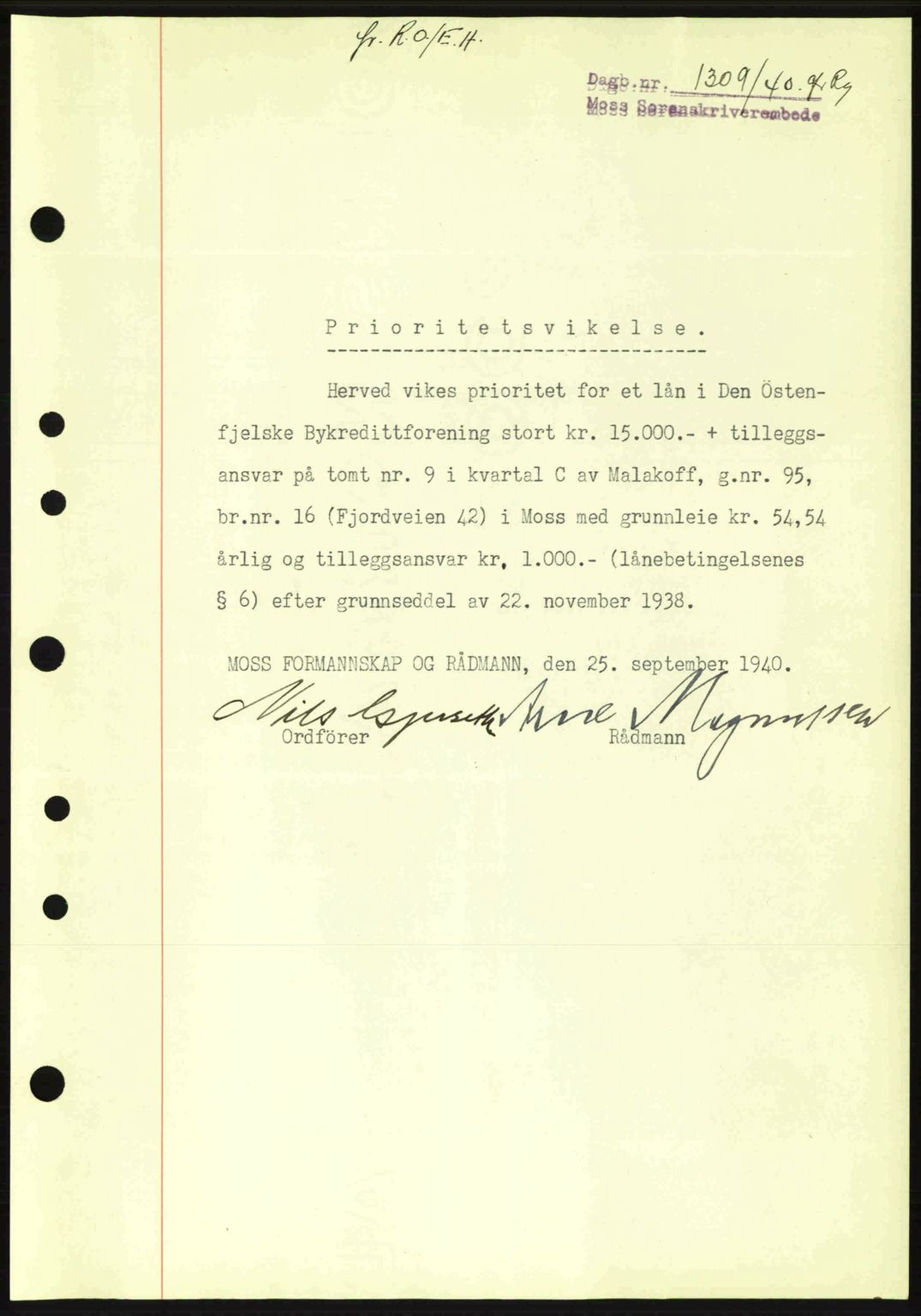 Moss sorenskriveri, SAO/A-10168: Mortgage book no. B10, 1940-1941, Diary no: : 1309/1940
