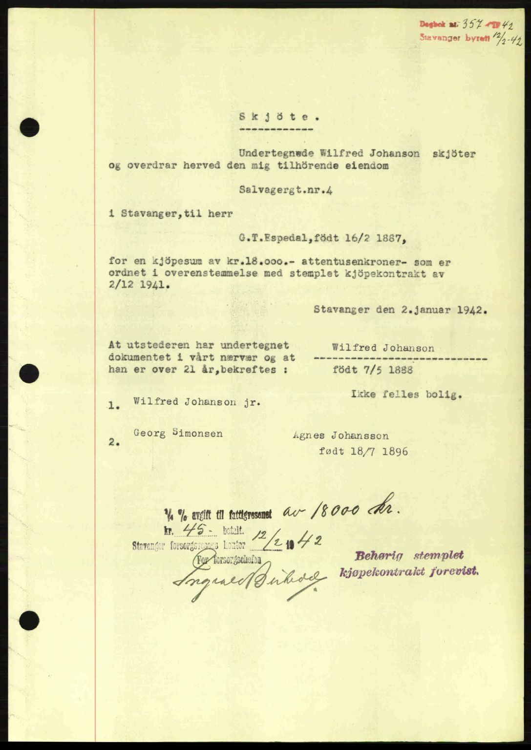 Stavanger byrett, SAST/A-100455/002/G/Gb/L0017: Mortgage book no. A7, 1941-1943, Diary no: : 357/1942