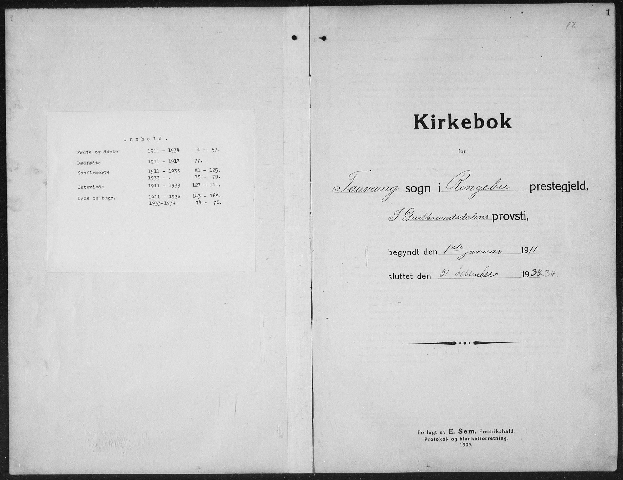 Ringebu prestekontor, SAH/PREST-082/H/Ha/Hab/L0010: Parish register (copy) no. 10, 1911-1934, p. 1